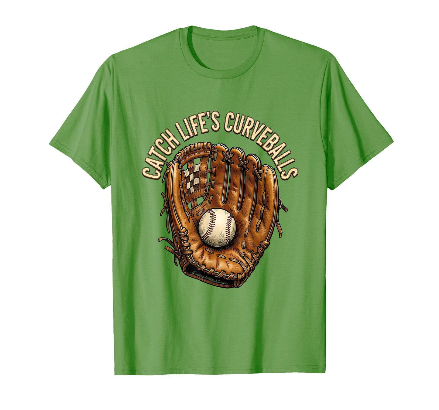 Catch Lifes Curveballs Baseball Glove T-Shirt - Minimalist Print Men Women - T-Shirt, Sweatshirt, Hoodie
