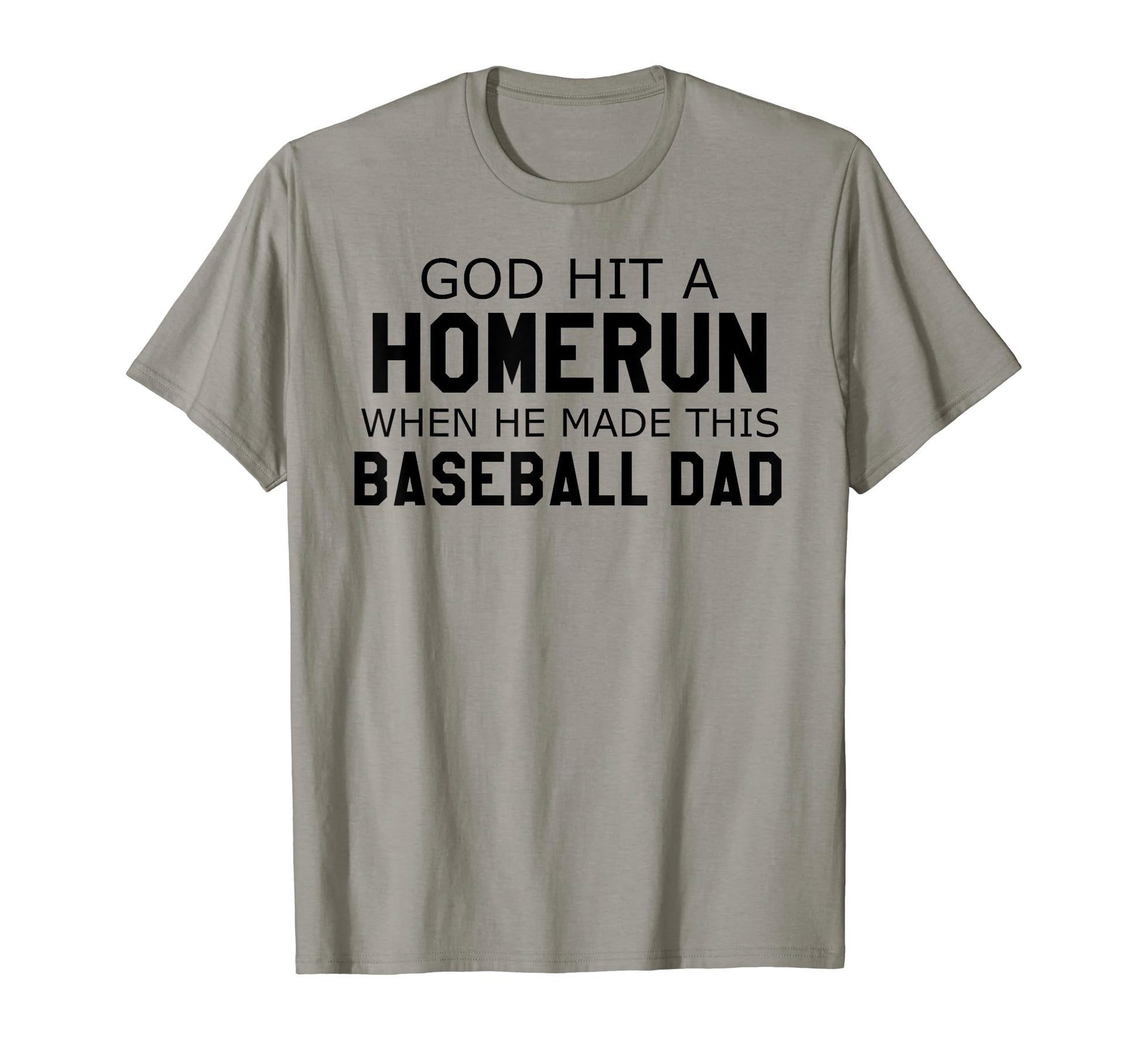 God Hit Homerun When He Made This T-Shirt - Graphic Print for Adults - T-Shirt, Sweatshirt, Hoodie