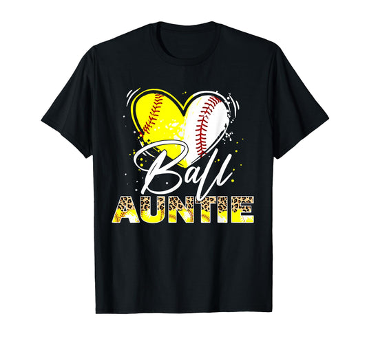 Ball Auntie Leopard Baseball Softball T-Shirt - Novelty Apparel Unisex - T-Shirt, Sweatshirt, Hoodie