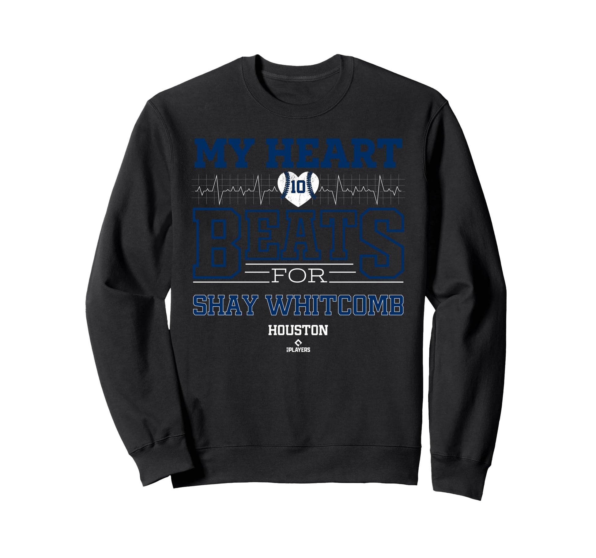 My Heart Beats Shay Whitcomb Houston Sweatshirt - Novelty Apparel Unisex - T-Shirt, Sweatshirt, Hoodie