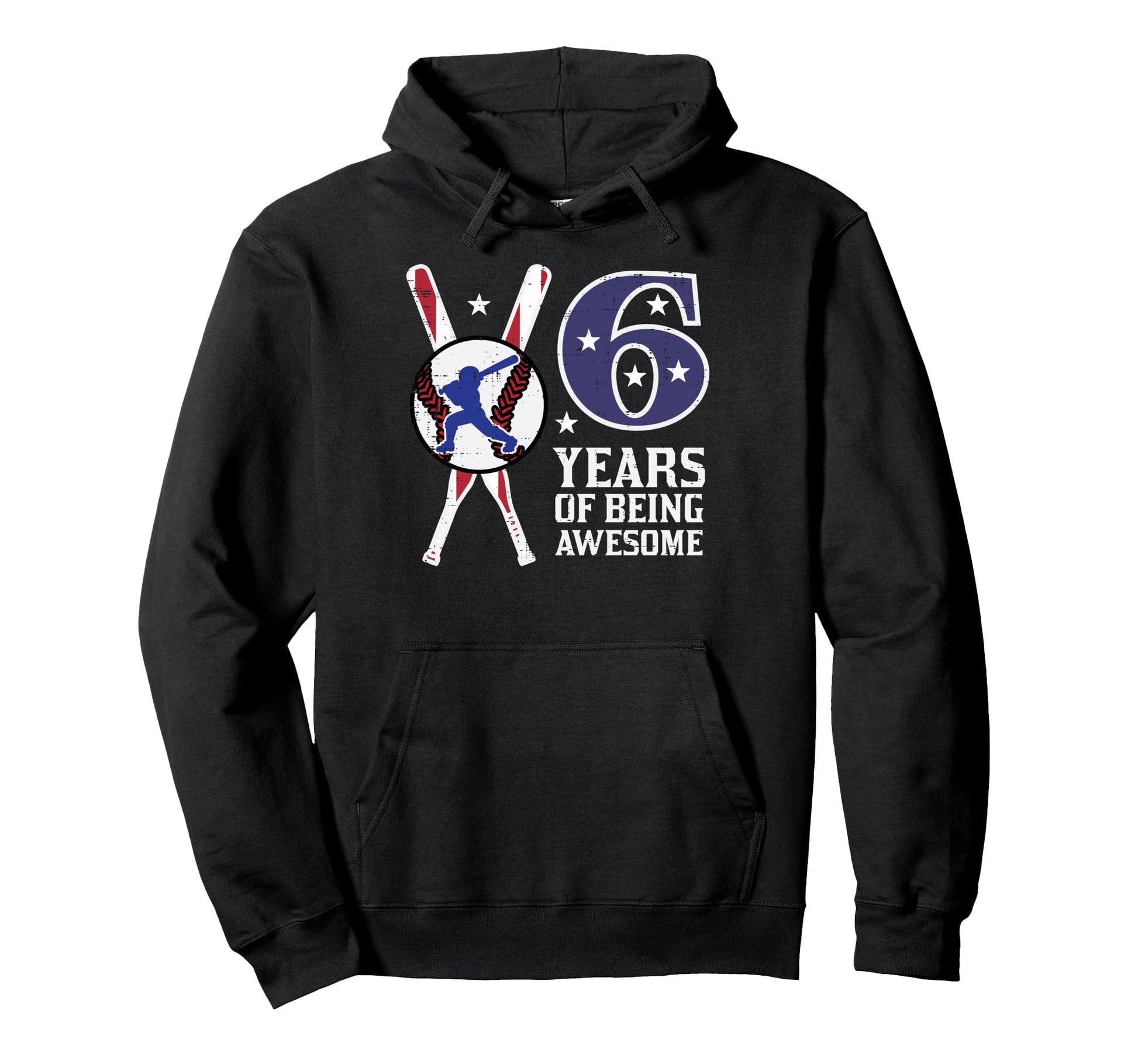 6 Years Being Awesome Baseball Flag 6Th Hoodie - Unique Graphic for Adults - T-Shirt, Sweatshirt, Hoodie
