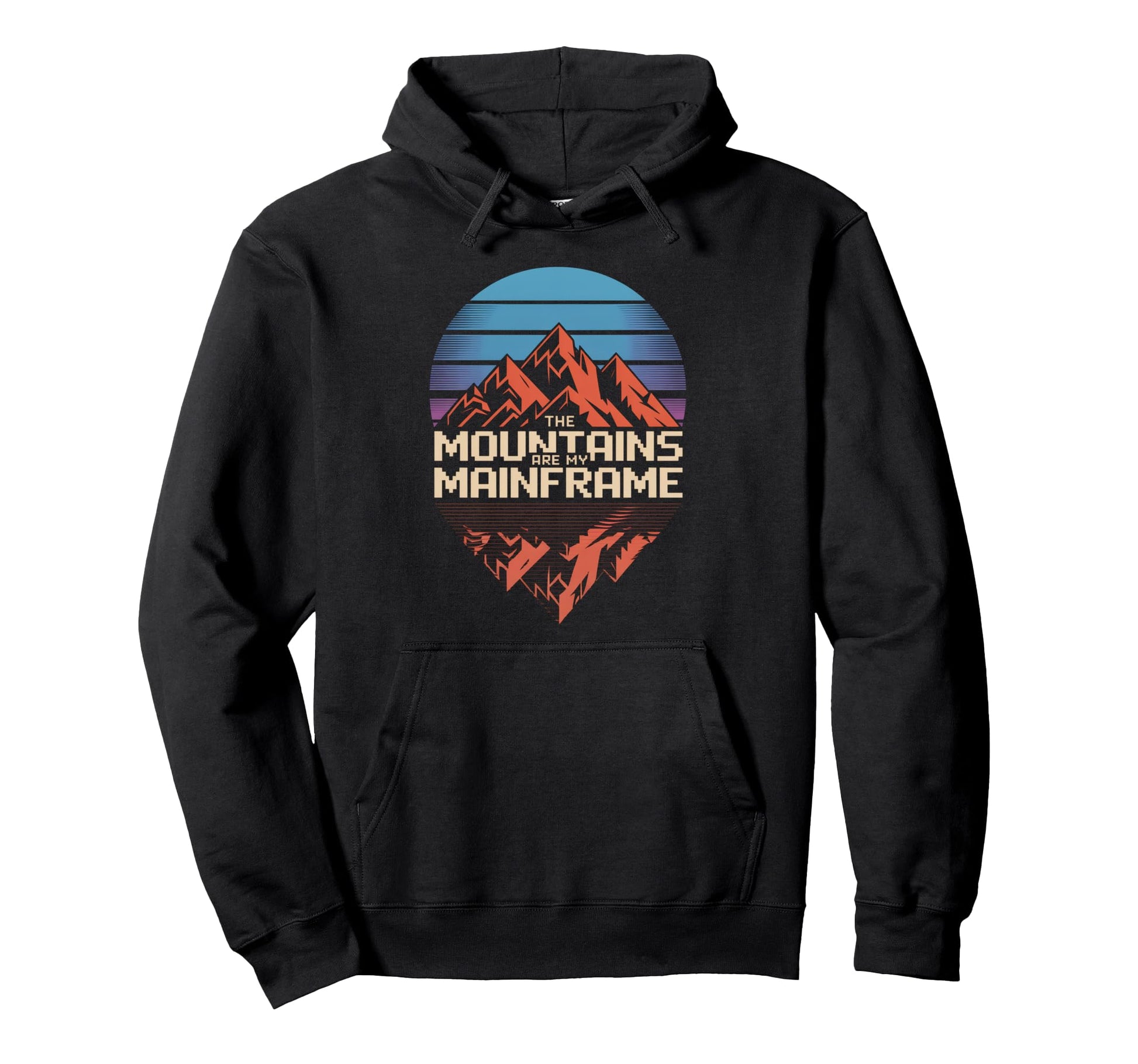 Mountains Are My Mainframe 80S Synthwave Hoodie - Unique Graphic Men Women - T-Shirt, Sweatshirt, Hoodie