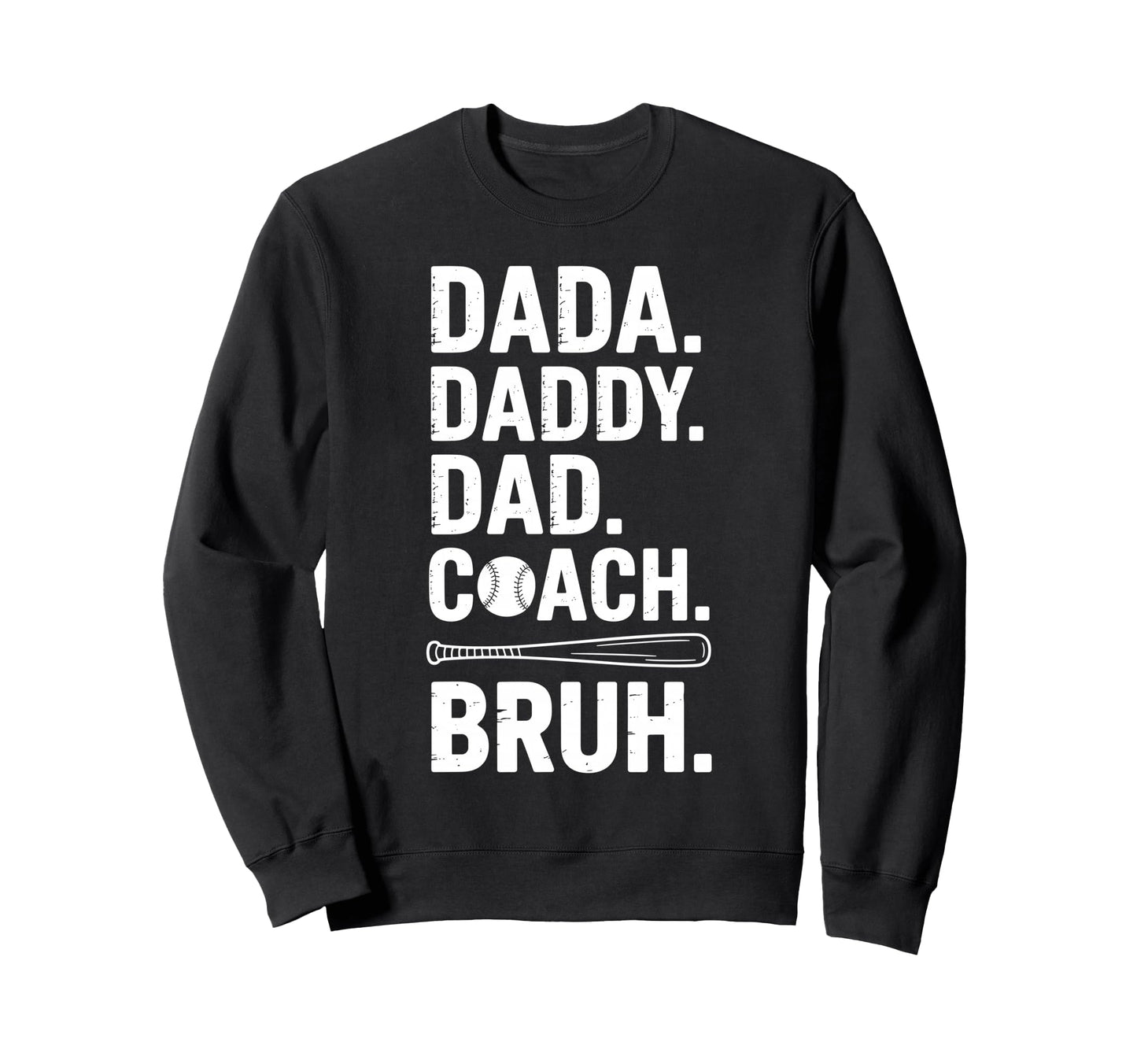 Baseball Dad Dad Father Baseball Dad Sweatshirt - Unique Graphic Unisex - T-Shirt, Sweatshirt, Hoodie