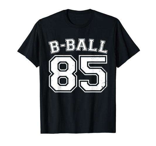 B Ball Basketball Player Number 85 T-Shirt - Novelty Apparel for Adults - T-Shirt, Sweatshirt, Hoodie