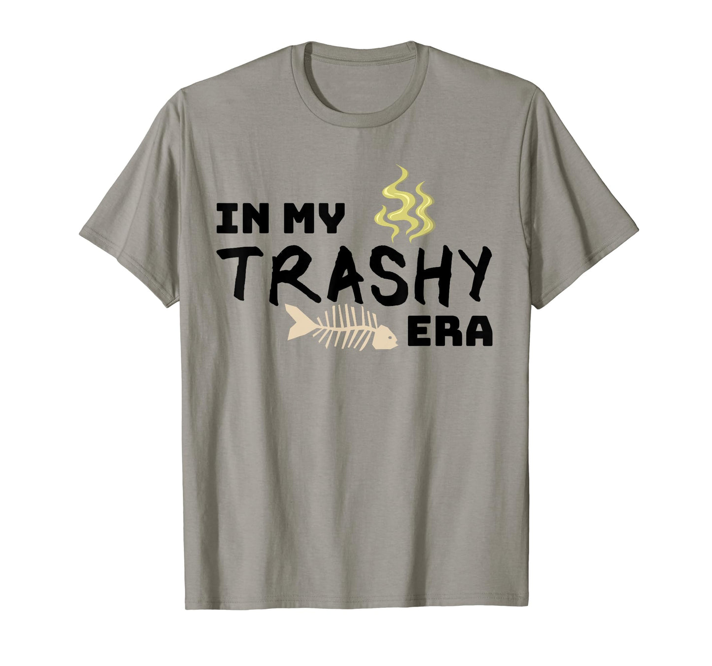 My Trashy Era Funny Y2K Aesthetic T-Shirt - Custom Art Print Men Women - T-Shirt, Sweatshirt, Hoodie
