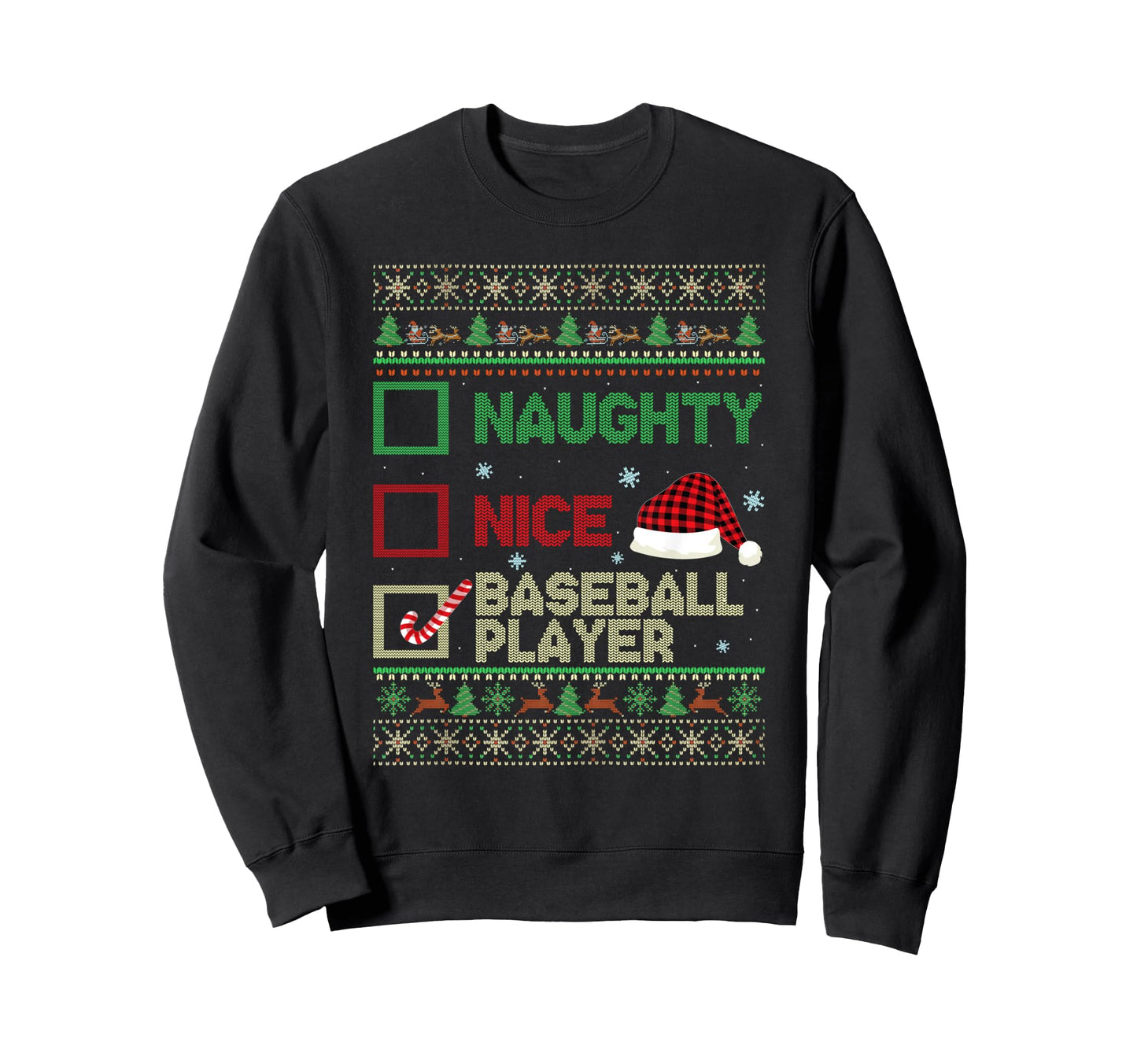 Nice Naughty Baseball Player Ugly Sweatshirt - Casual Everyday Wear Unisex - T-Shirt, Sweatshirt, Hoodie