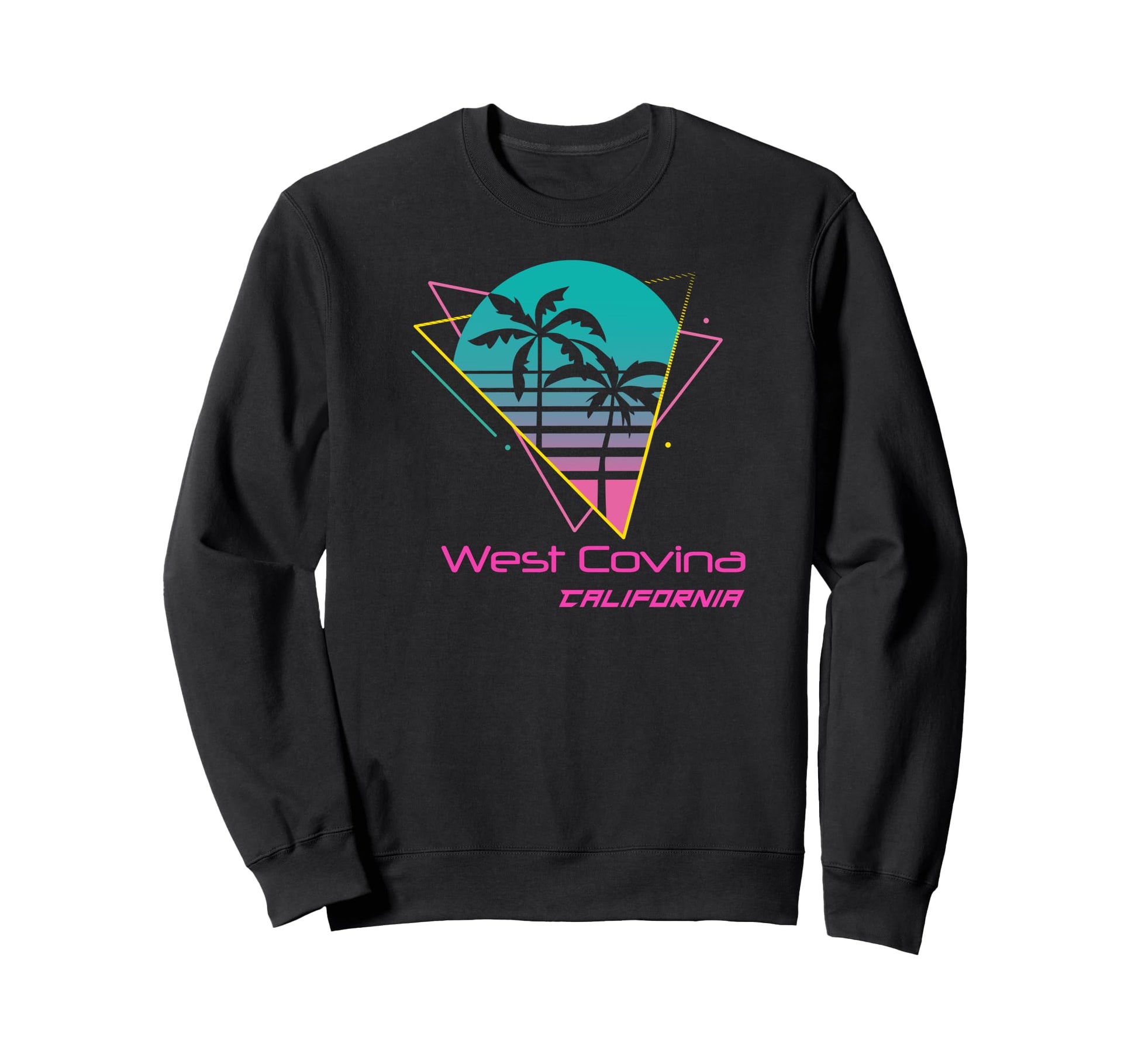 West Covina California Sweatshirt - Streetwear Style Unisex - T-Shirt, Sweatshirt, Hoodie