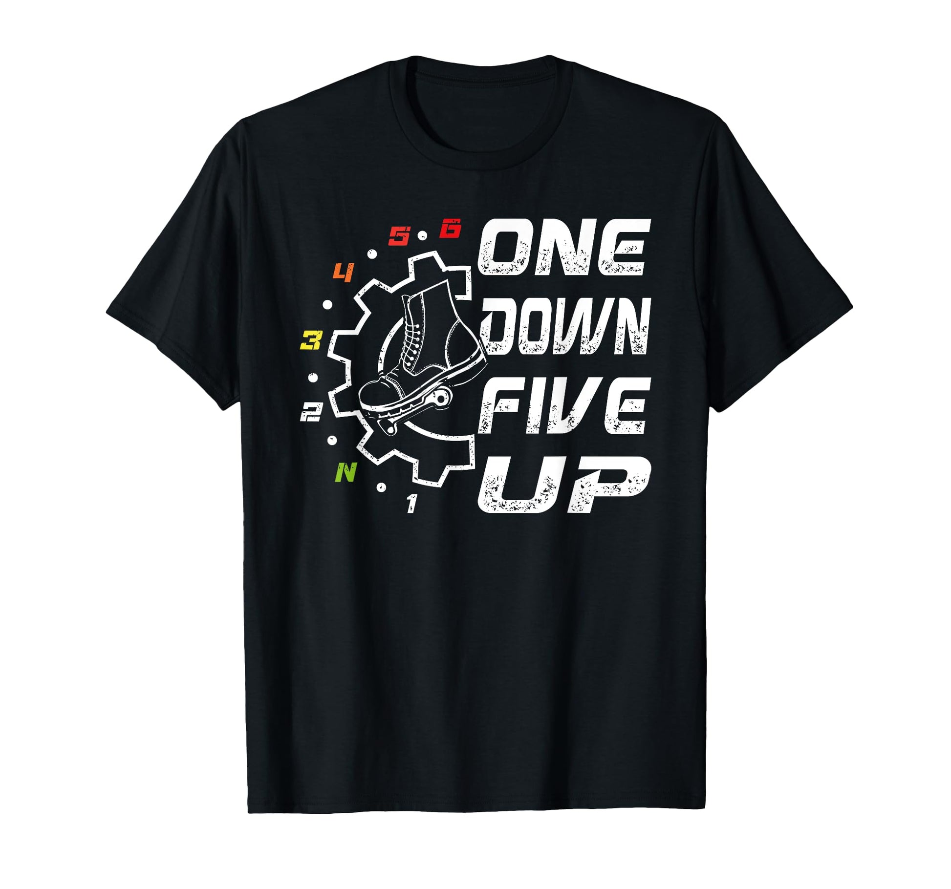 1 Down 5 Up Motorcycle Shift Pattern T-Shirt - Aesthetic Graphic Unisex - T-Shirt, Sweatshirt, Hoodie