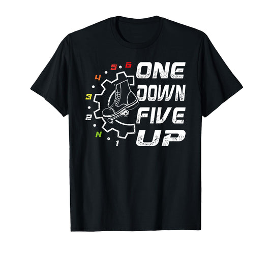 1 Down 5 Up Motorcycle Shift Pattern T-Shirt - Aesthetic Graphic Unisex - T-Shirt, Sweatshirt, Hoodie