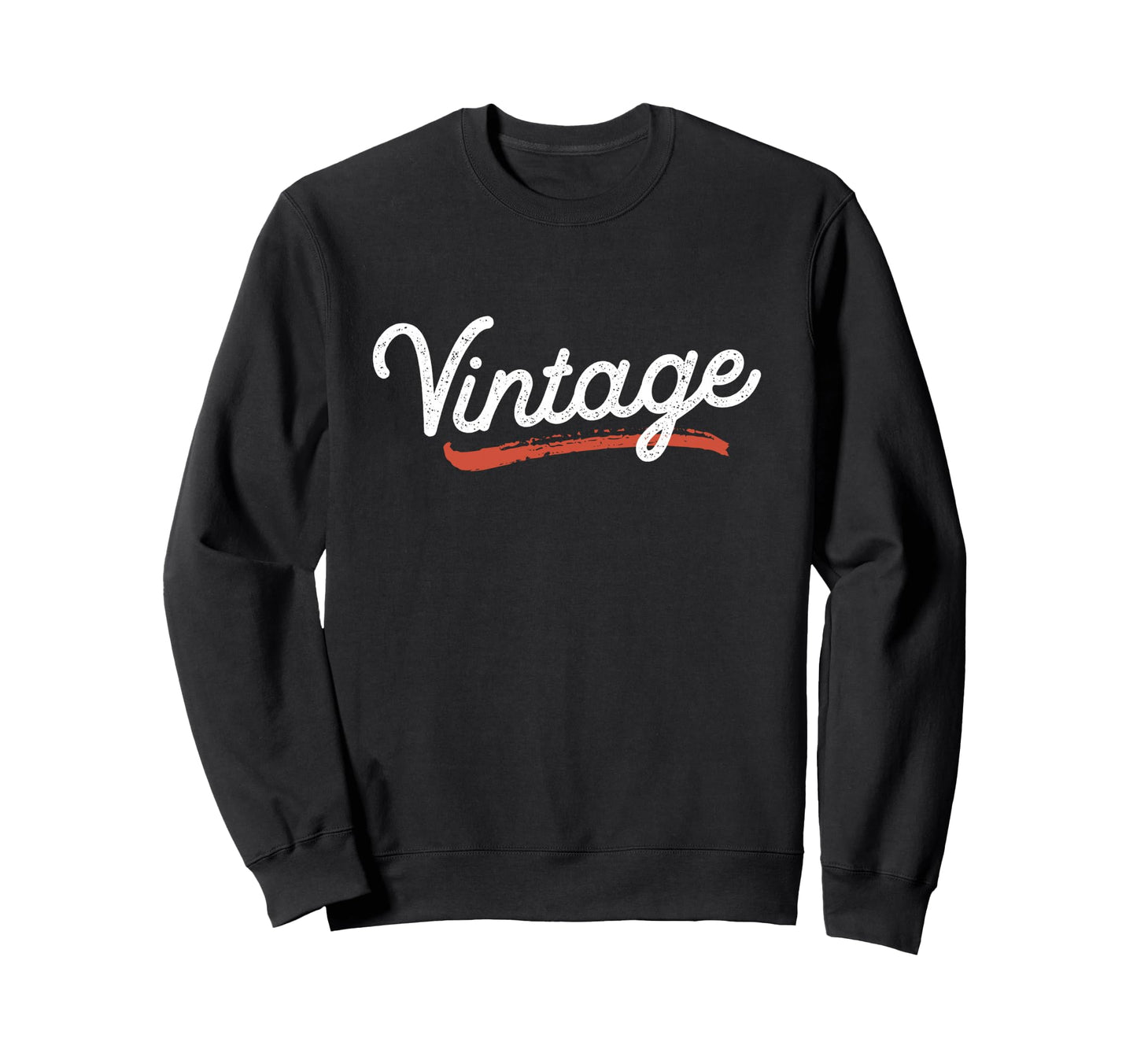 Word That Say Distressed Sweatshirt - Graphic Print Unisex - T-Shirt, Sweatshirt, Hoodie