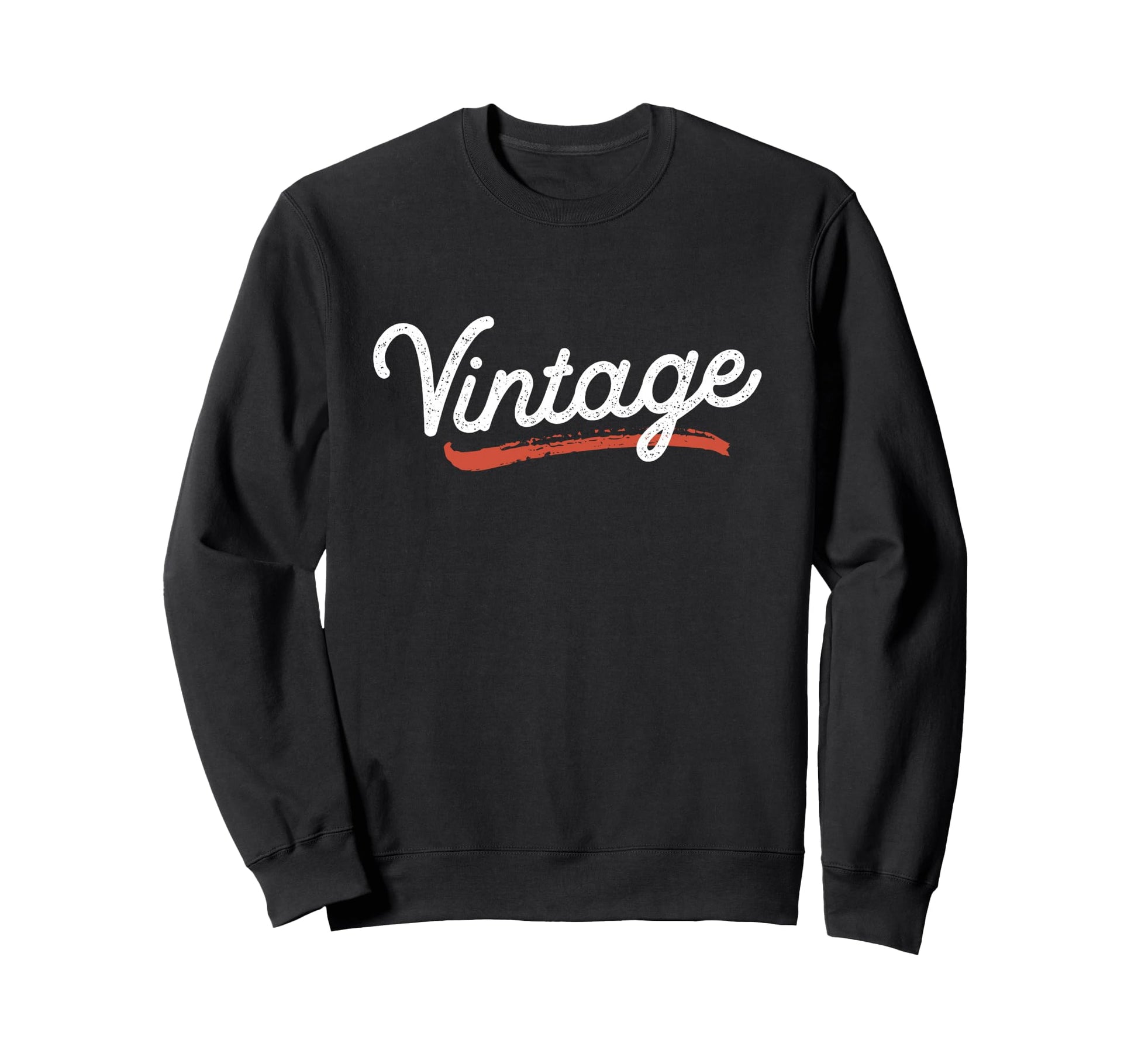 Word That Say Distressed Sweatshirt - Graphic Print Unisex - T-Shirt, Sweatshirt, Hoodie