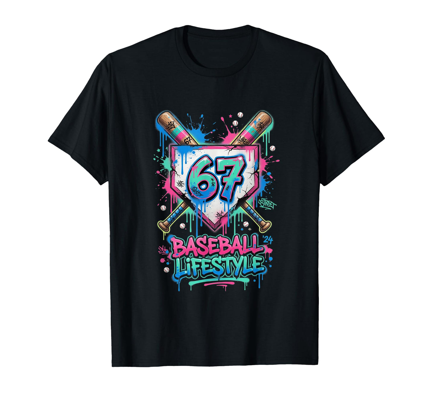 Baseball Lifestyle Drip 67 Six Seven T-Shirt - Aesthetic Graphic Men Women - T-Shirt, Sweatshirt, Hoodie