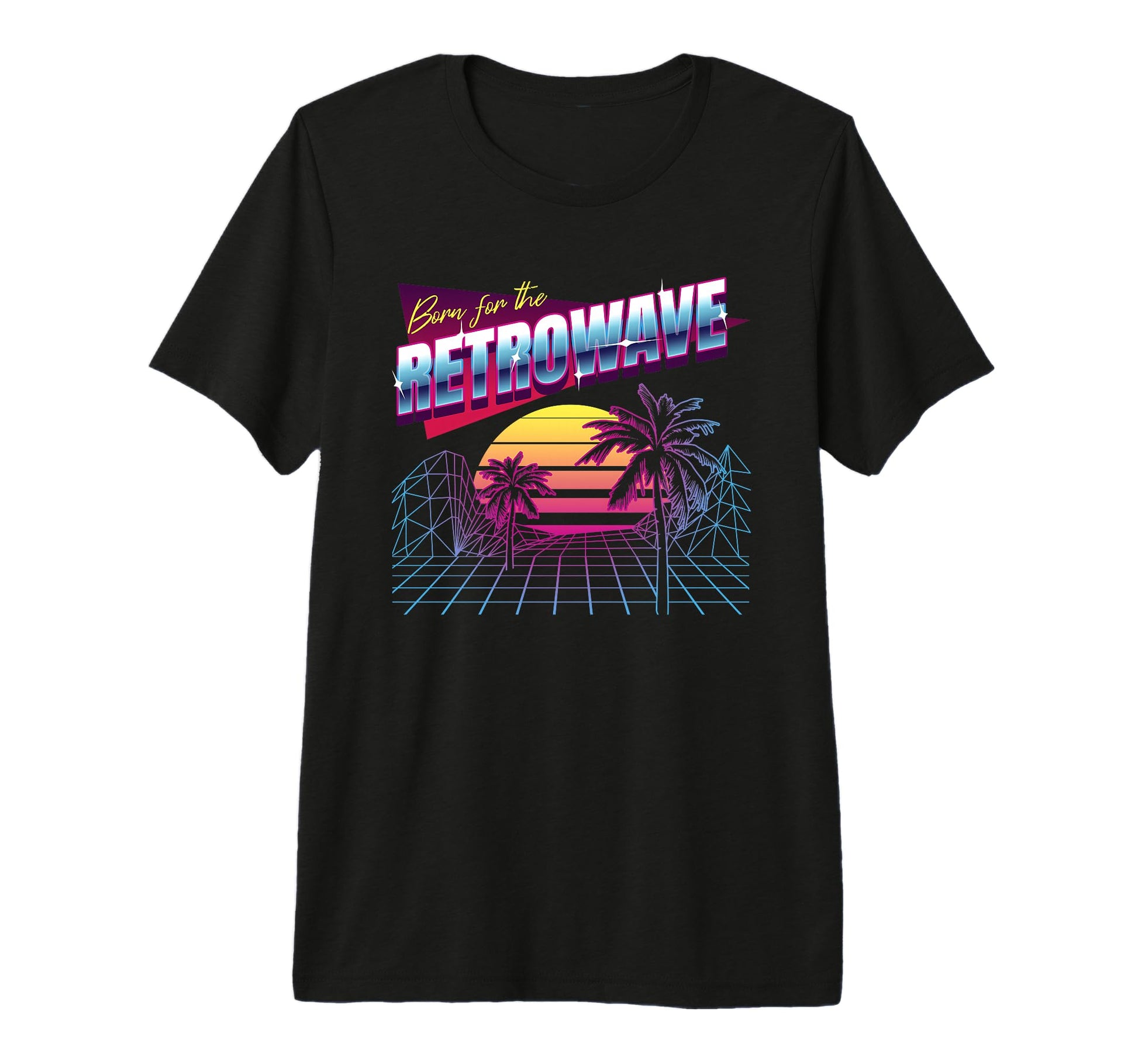 Born Retrowave Synthwave 80S Sunset T-Shirt - Minimalist Print Men Women - T-Shirt, Sweatshirt, Hoodie