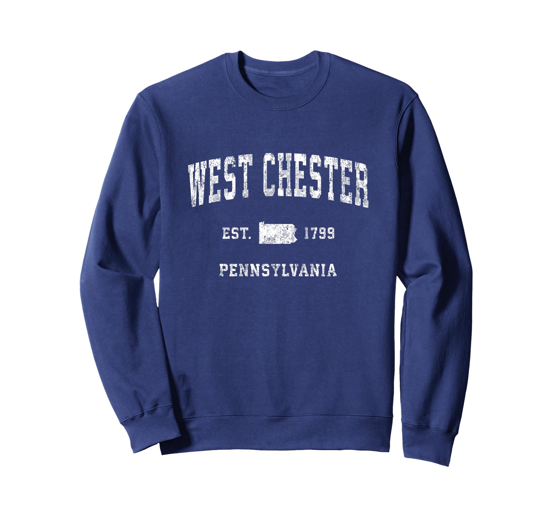 West Chester Pennsylvania Pa Sweatshirt - Unique Graphic Men Women - T-Shirt, Sweatshirt, Hoodie