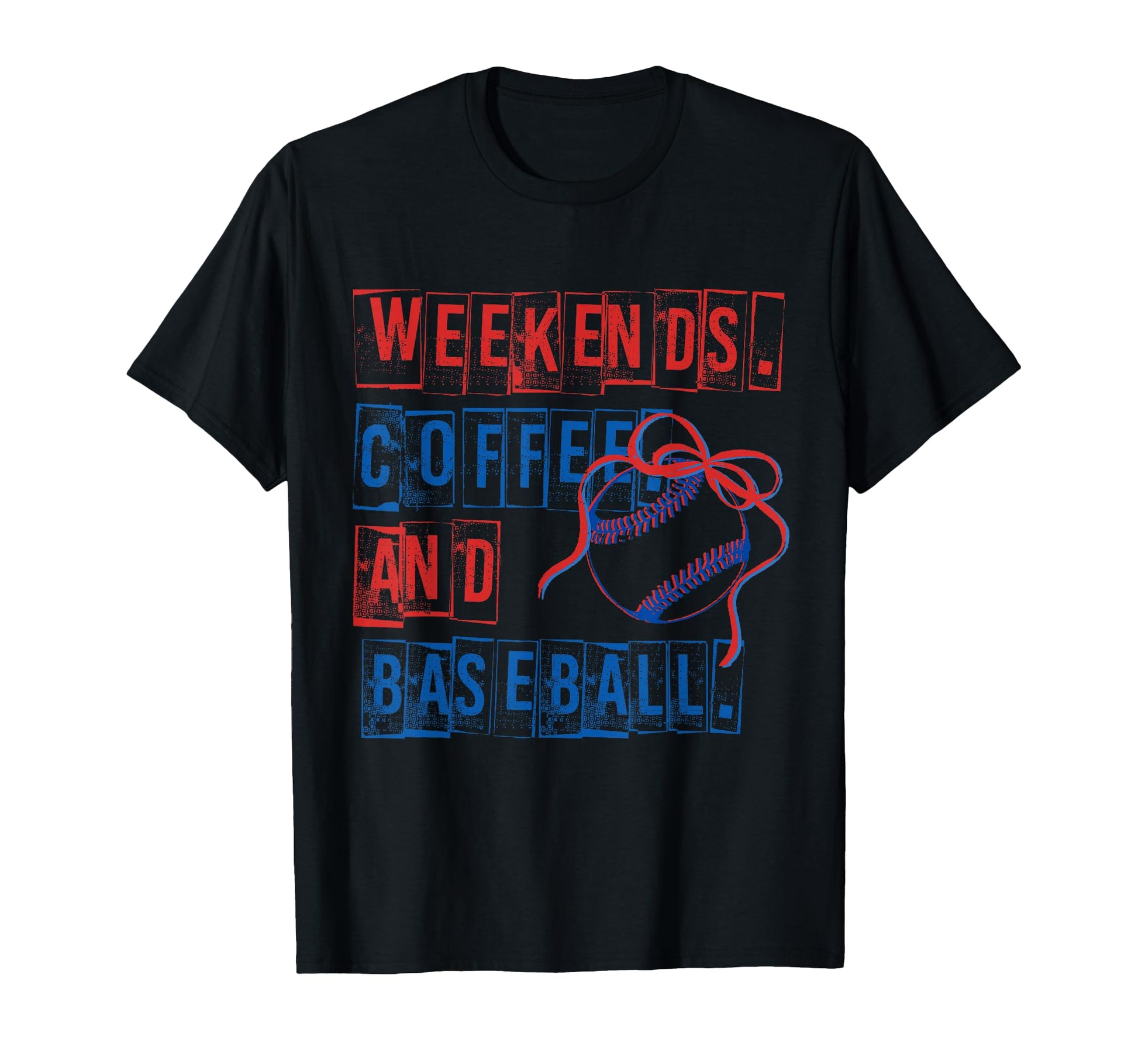 Weekends Coffee And Baseball Mom Coquette T-Shirt - Graphic Print Unisex - T-Shirt, Sweatshirt, Hoodie