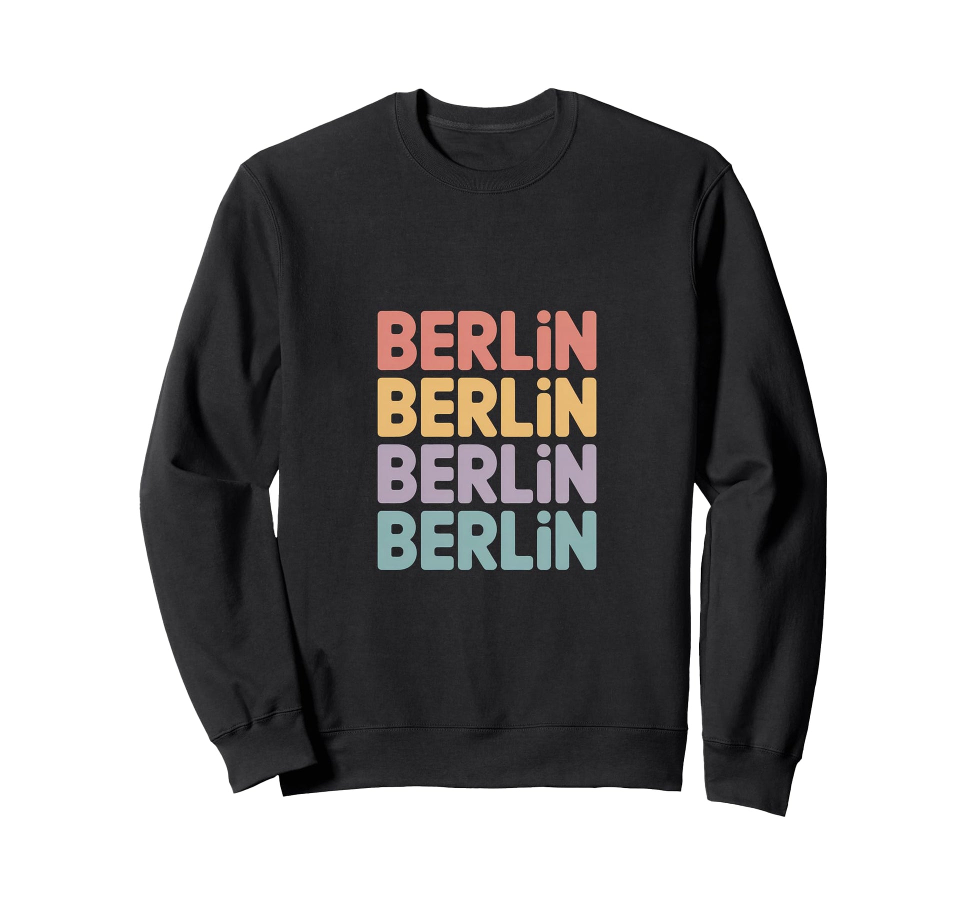 Berlin Stacked Typography City Sweatshirt - Unique Graphic Men Women - T-Shirt, Sweatshirt, Hoodie