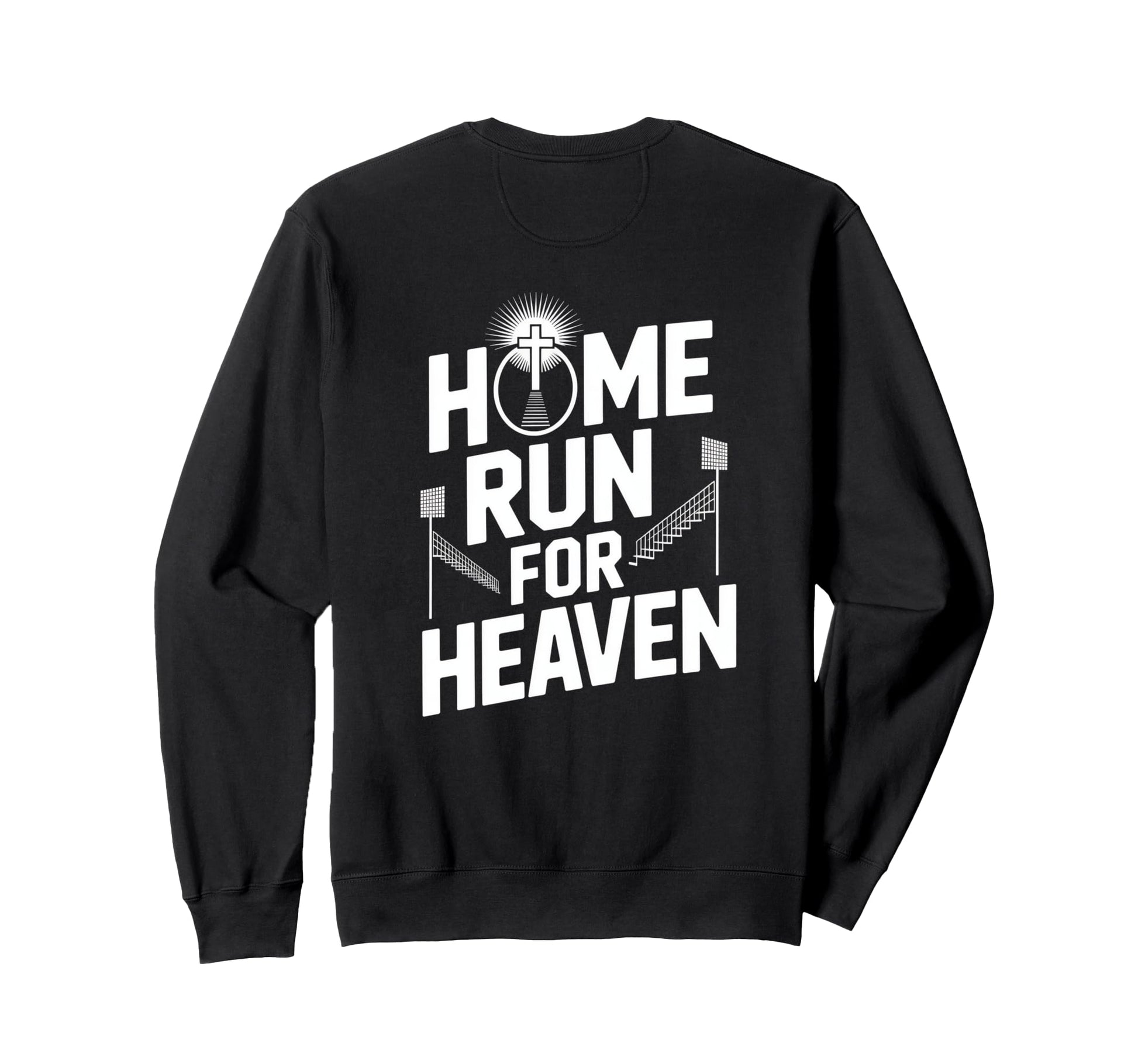 Home Run Heaven Christian Sweatshirt - Casual Everyday Wear Men Women - T-Shirt, Sweatshirt, Hoodie