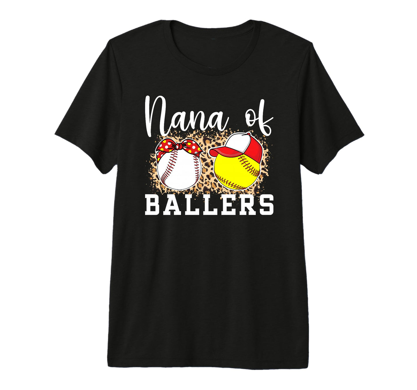 Nana Ballers Leopard Softball T-Shirt - Casual Everyday Wear Men Women - T-Shirt, Sweatshirt, Hoodie