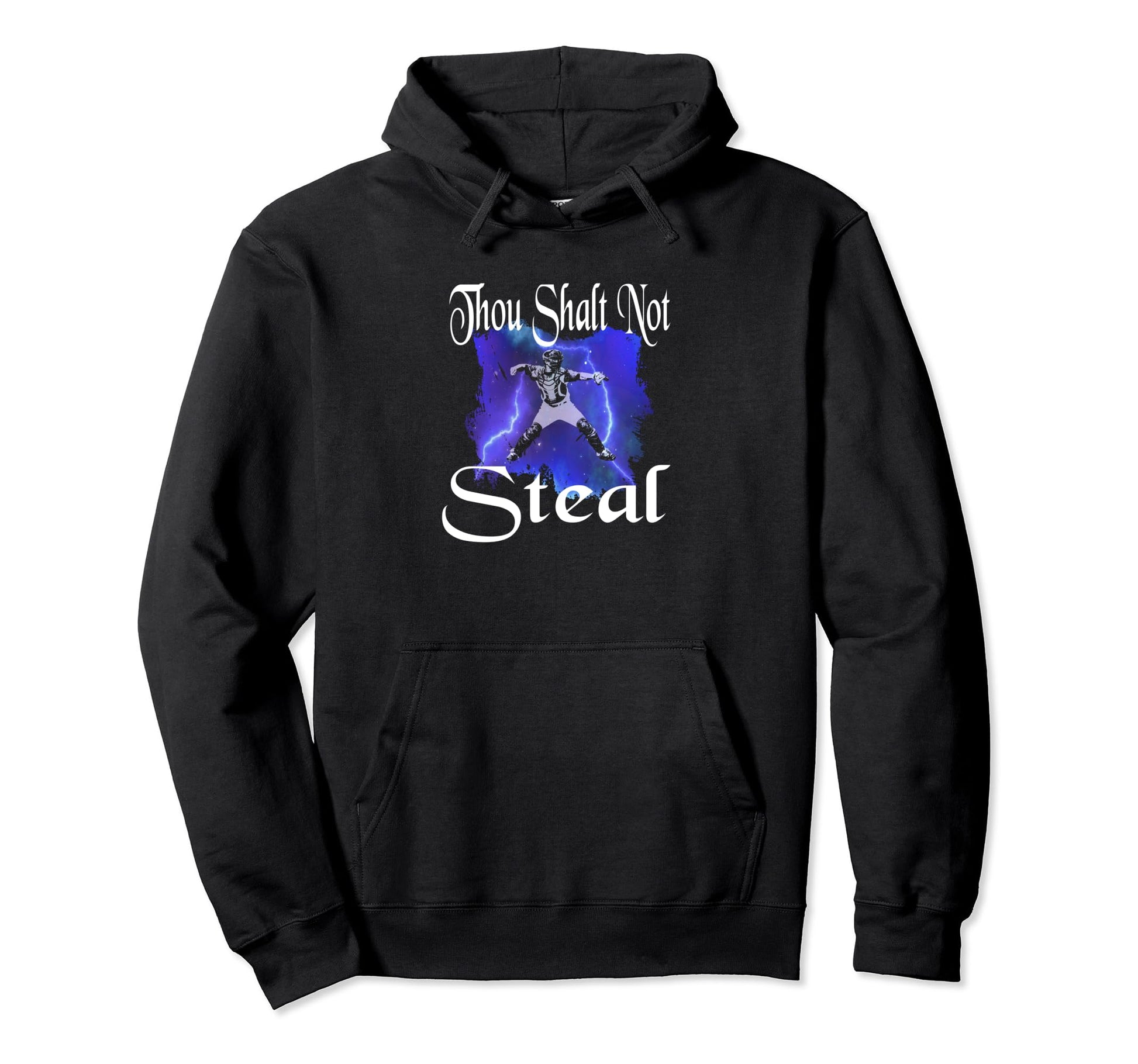 Funny Baseball Thou Shalt Not Steal Hoodie - Fun Novelty Design for Adults - T-Shirt, Sweatshirt, Hoodie