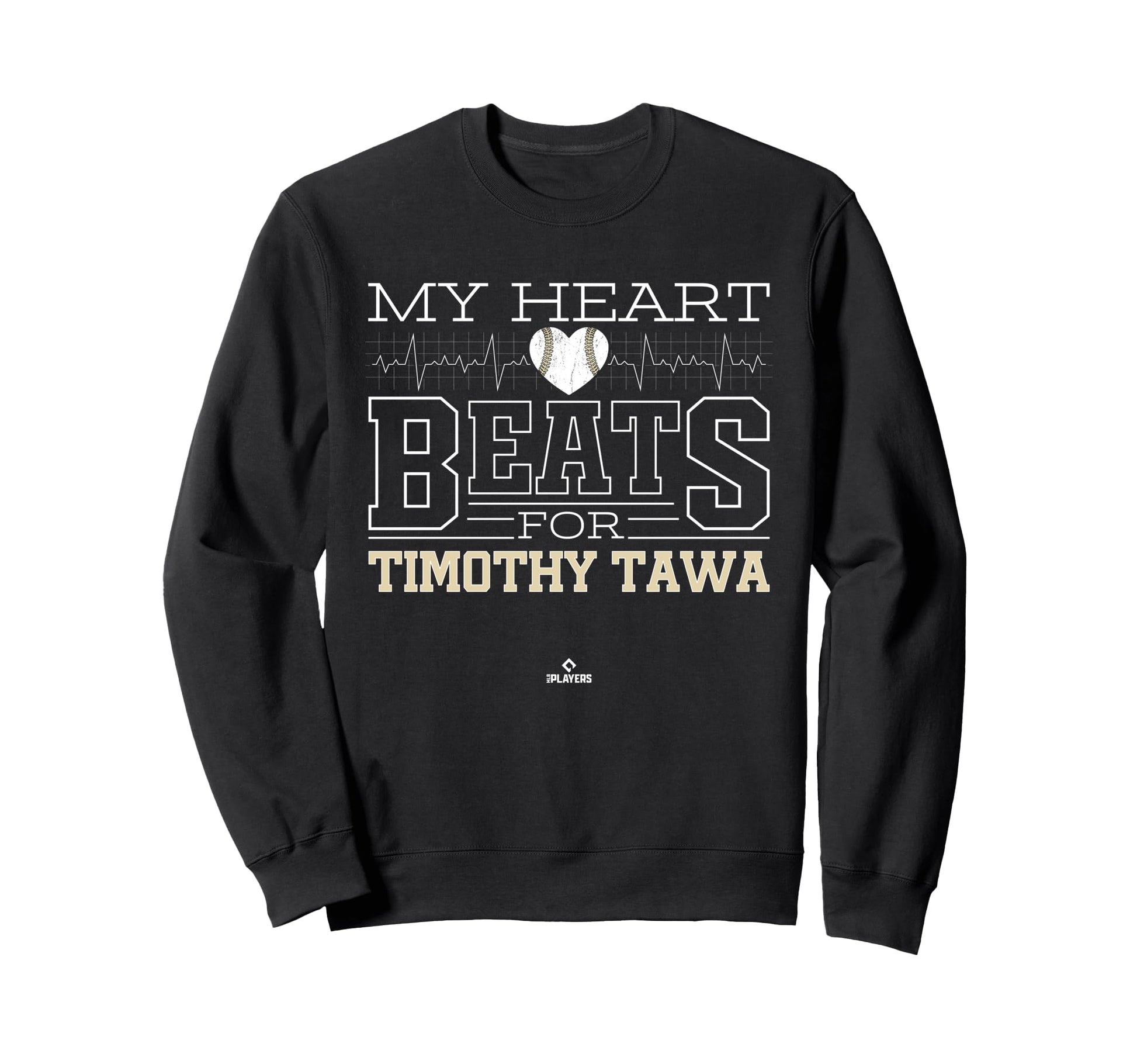 My Heart Beats Timothy Tawa Sweatshirt - Fun Novelty Design for Adults - T-Shirt, Sweatshirt, Hoodie