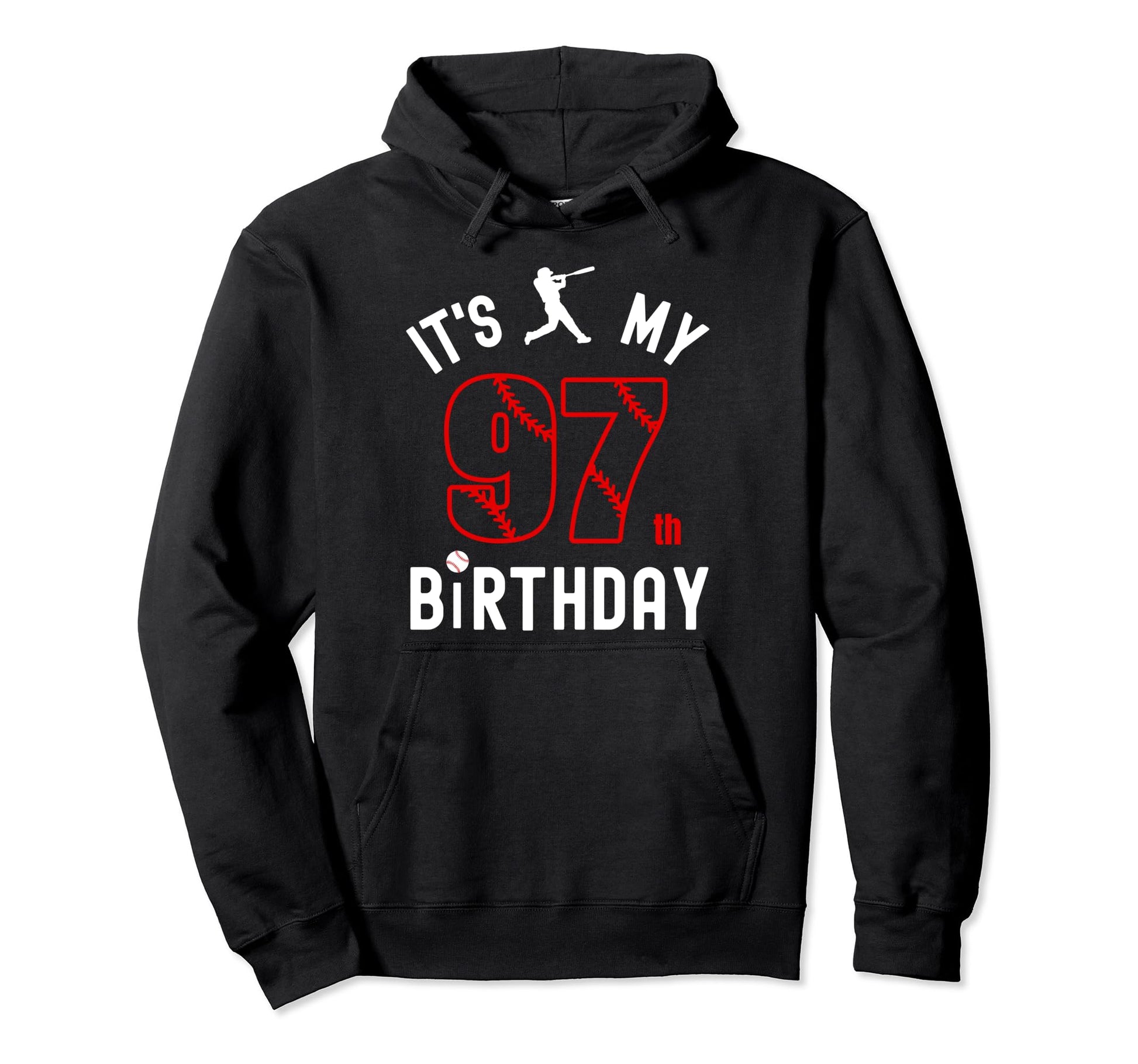 97 Year Old Happy Birthday Its My 97Th Hoodie - Aesthetic Graphic Unisex - T-Shirt, Sweatshirt, Hoodie