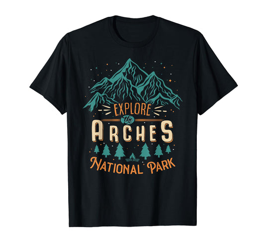 Arches National Park Us Arches T-Shirt - Aesthetic Graphic Men Women - T-Shirt, Sweatshirt, Hoodie