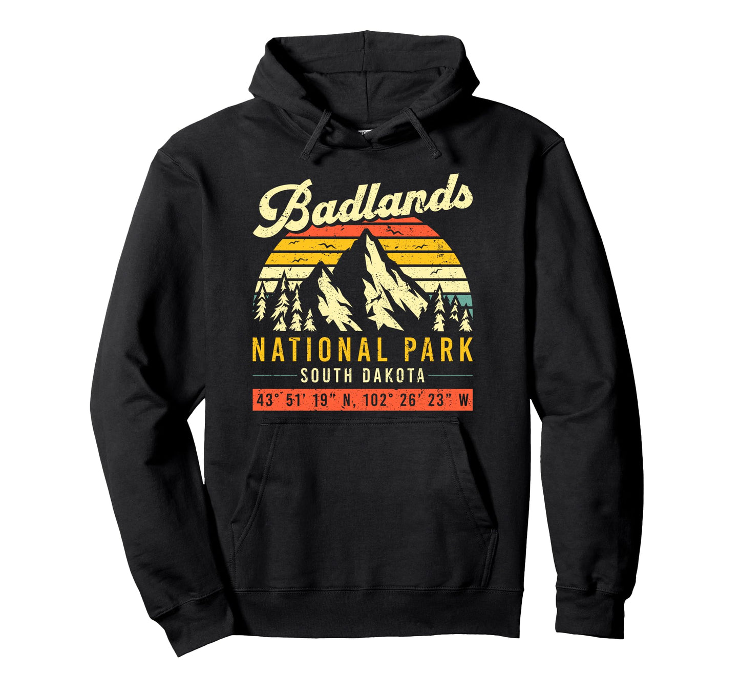 Badlands Coordinates Sd National Park Hoodie - Unique Graphic Men Women - T-Shirt, Sweatshirt, Hoodie
