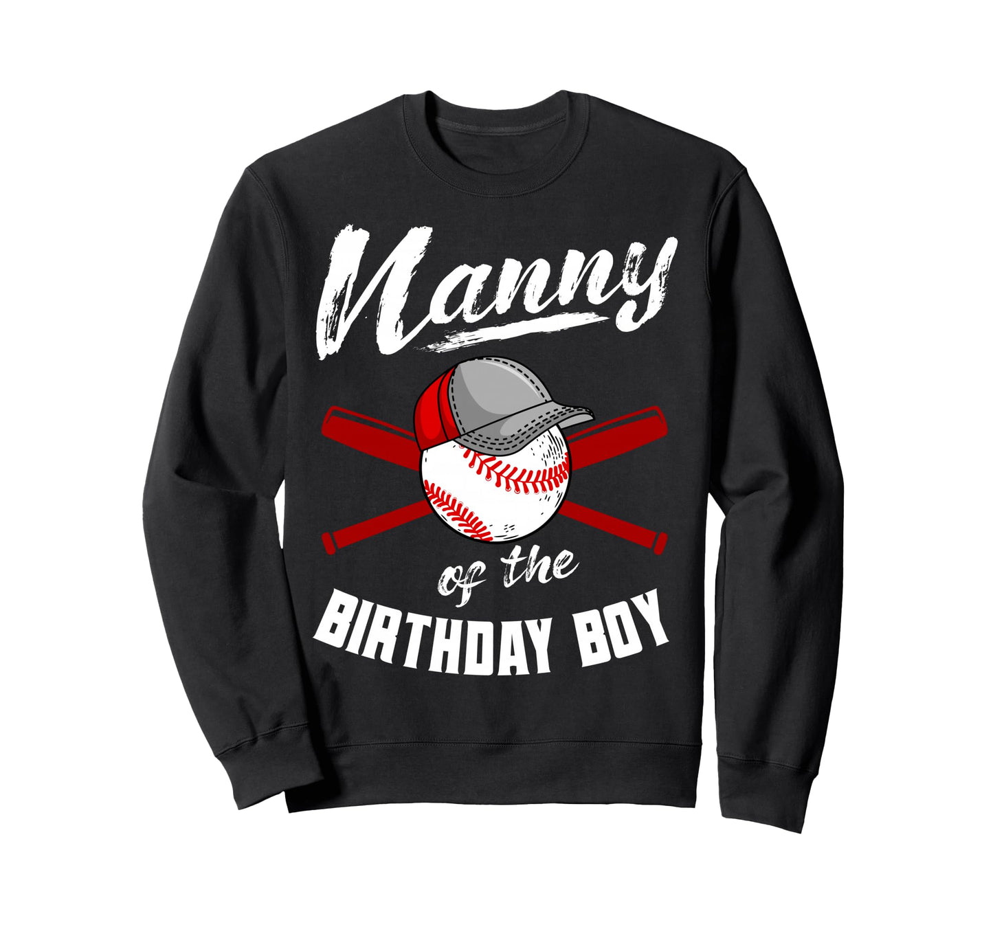 Nanny Birthday Baseball Bday Party Sweatshirt - Unique Graphic for Adults - T-Shirt, Sweatshirt, Hoodie