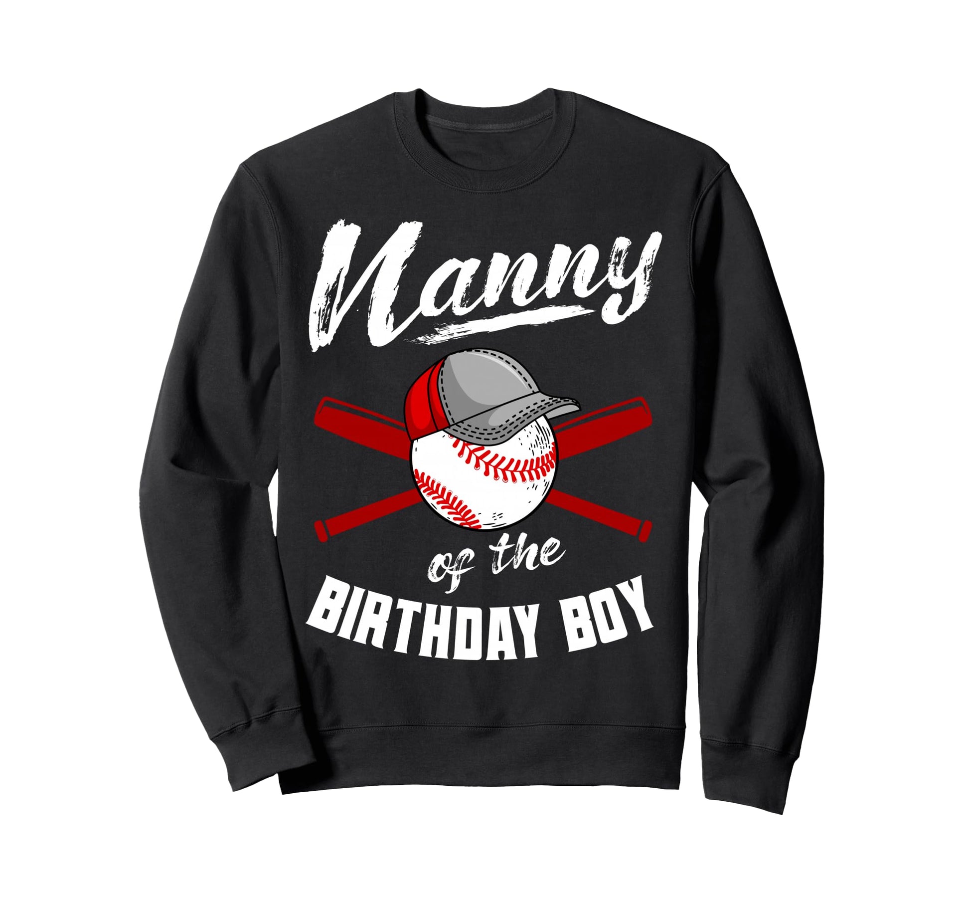 Nanny Birthday Baseball Bday Party Sweatshirt - Unique Graphic for Adults - T-Shirt, Sweatshirt, Hoodie