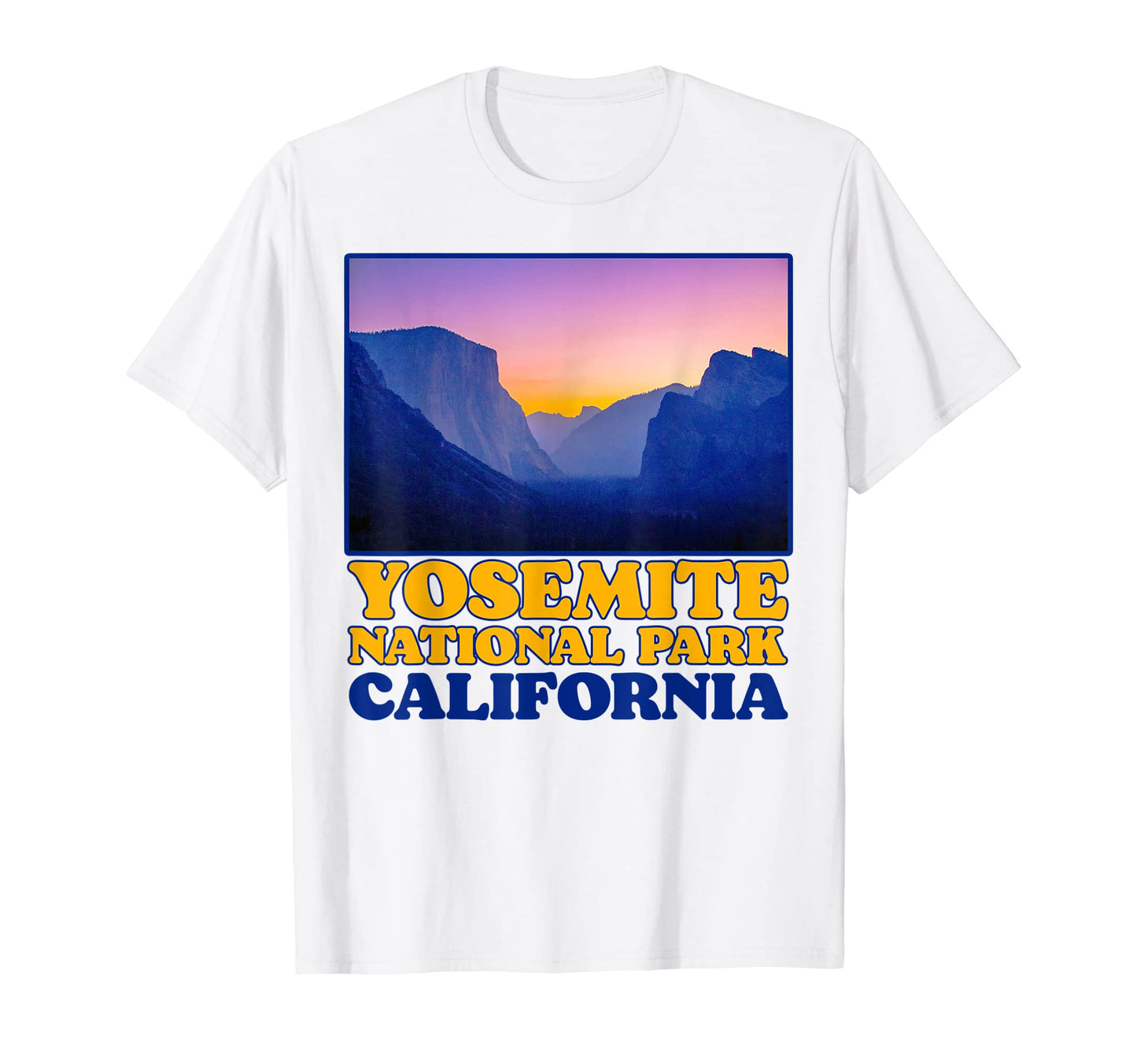 Yosemite Valley National Park Photo T-Shirt - Novelty Apparel Unisex - T-Shirt, Sweatshirt, Hoodie