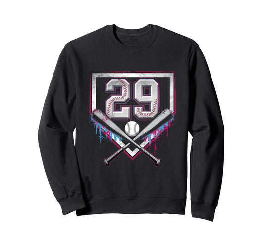 29Th Birthday Baseball Home Ice Sweatshirt - Fun Novelty Design Men Women - T-Shirt, Sweatshirt, Hoodie