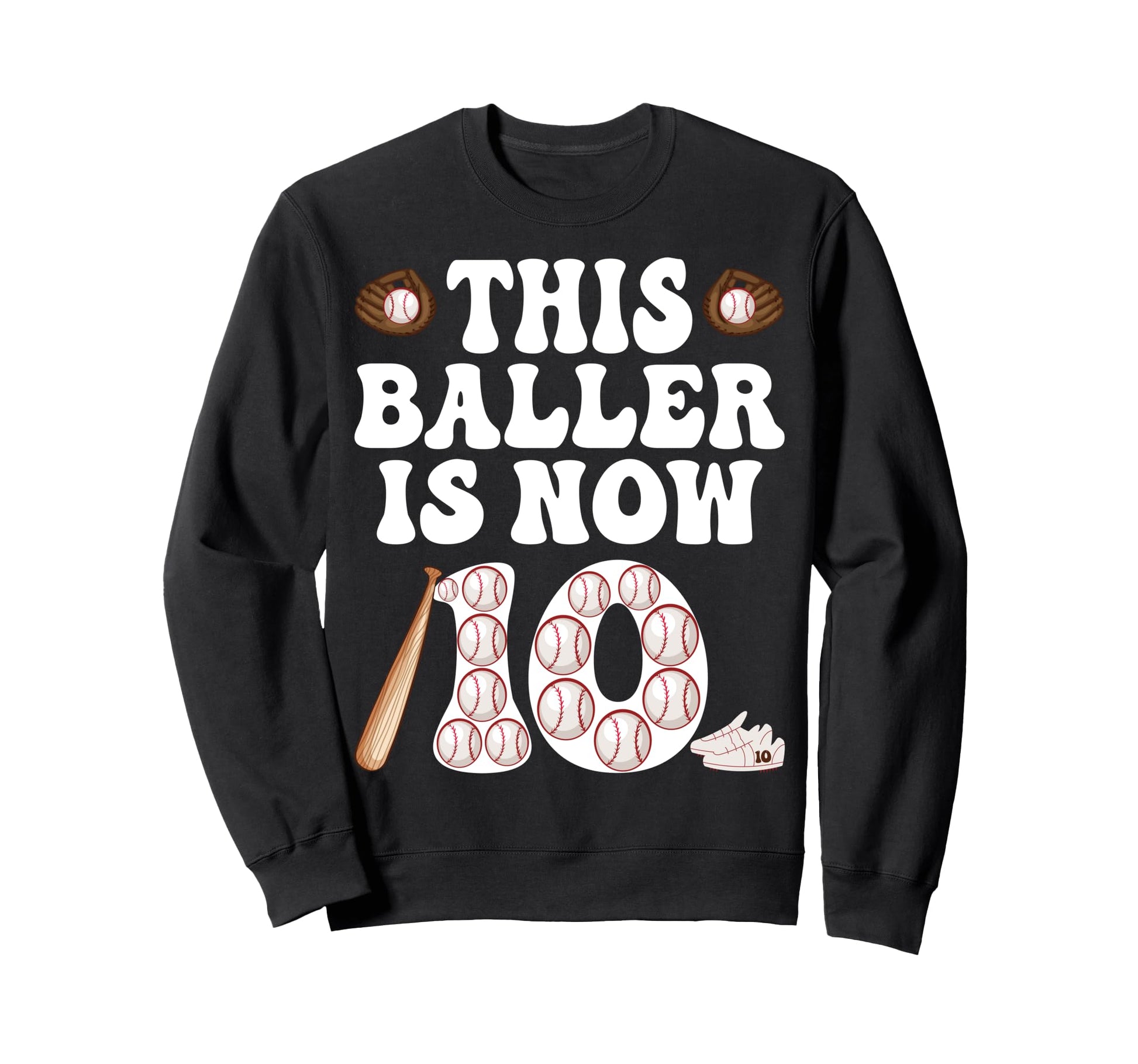 Baseball Themed 10Th Birthday This Sweatshirt - Streetwear Style Men Women - T-Shirt, Sweatshirt, Hoodie