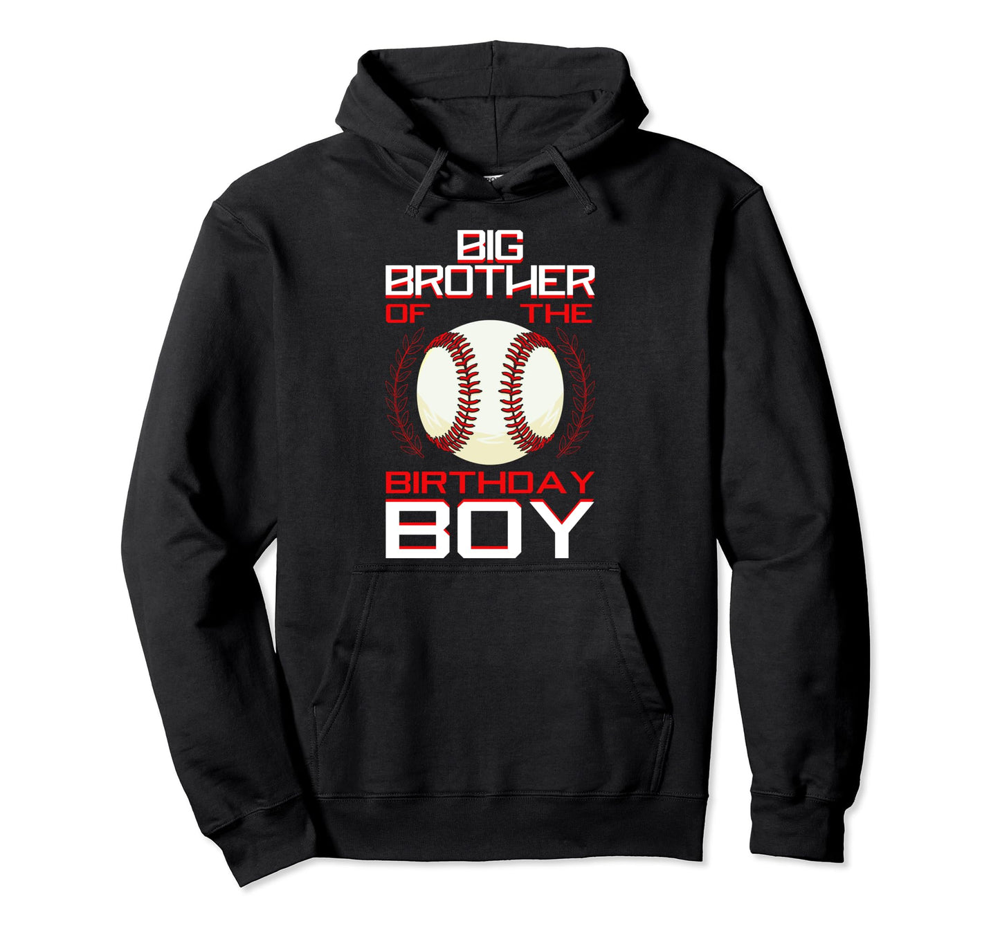 Big Brother Birthday Baseball Theme Hoodie - Novelty Apparel for Adults - T-Shirt, Sweatshirt, Hoodie