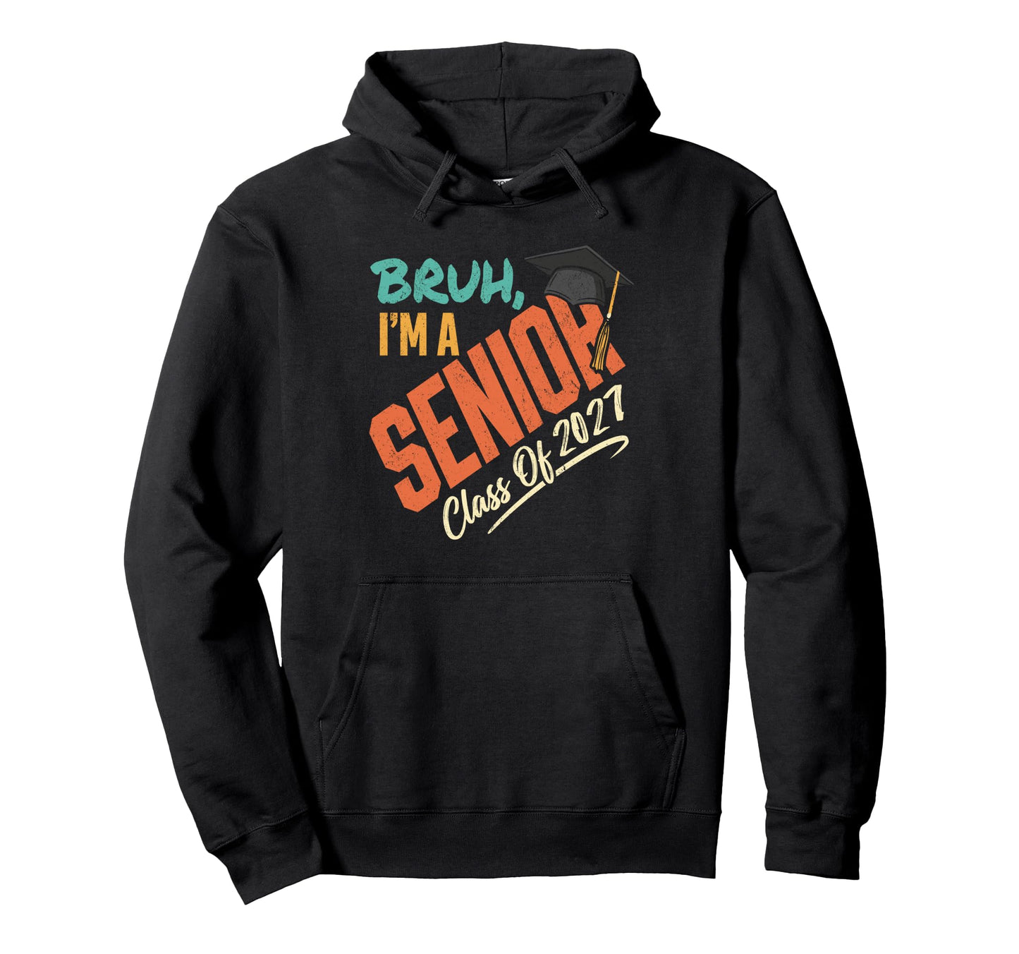 Class 2027 Senior Bruh Graduating Hoodie - Minimalist Print Men Women - T-Shirt, Sweatshirt, Hoodie