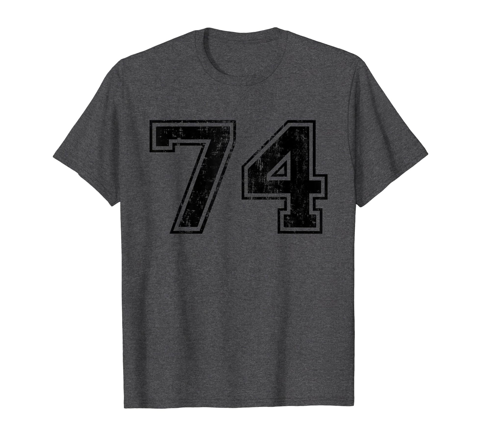 Number 74 Varsity Distressed Sport T-Shirt - Fun Novelty Design for Adults - T-Shirt, Sweatshirt, Hoodie
