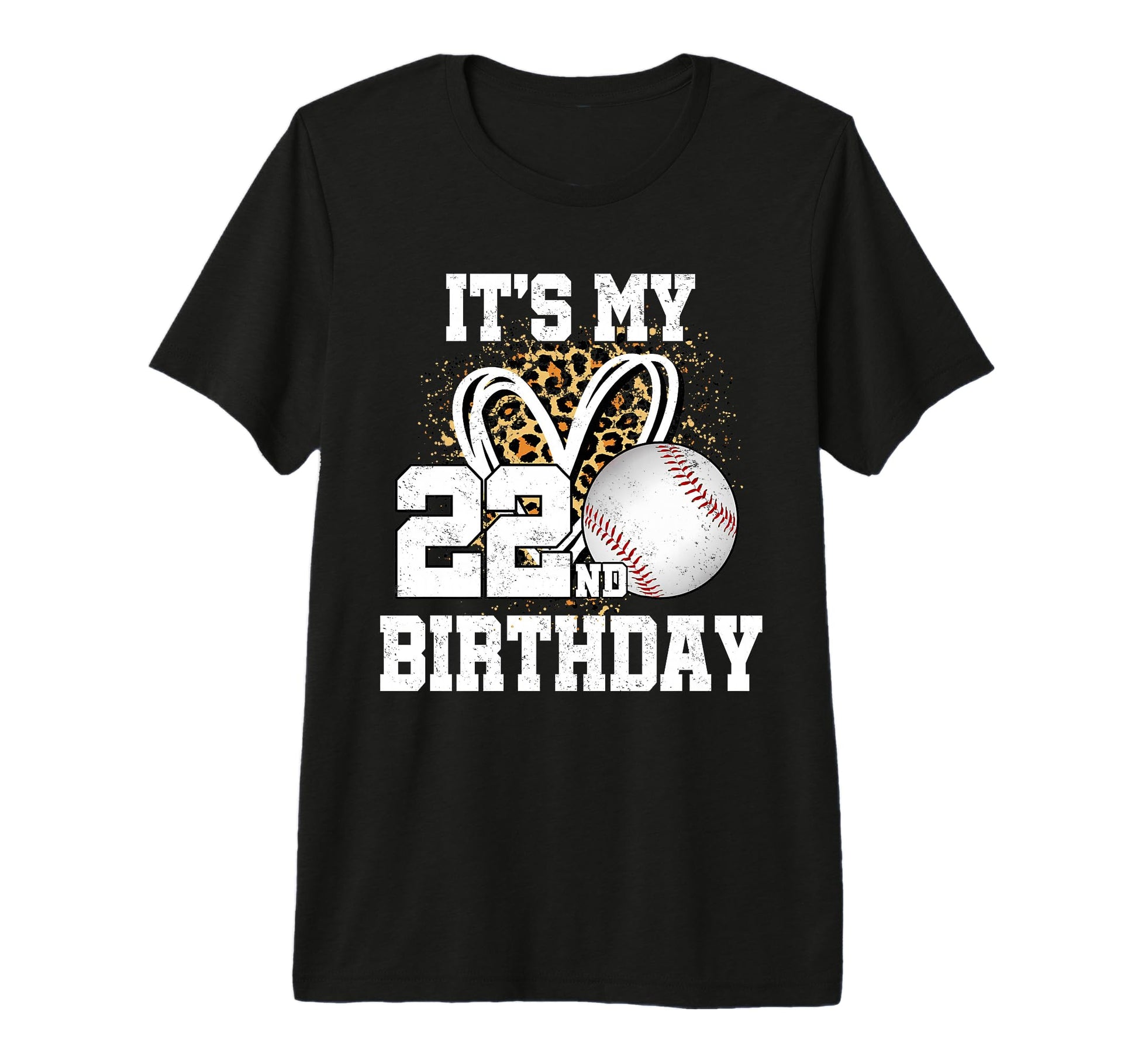 Its My 22Nd Birthday Baseball 22 Year T-Shirt - Graphic Print Men Women - T-Shirt, Sweatshirt, Hoodie