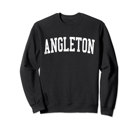 Angleton Tx Distressed White Varsity Sweatshirt - Minimalist Print Unisex - T-Shirt, Sweatshirt, Hoodie