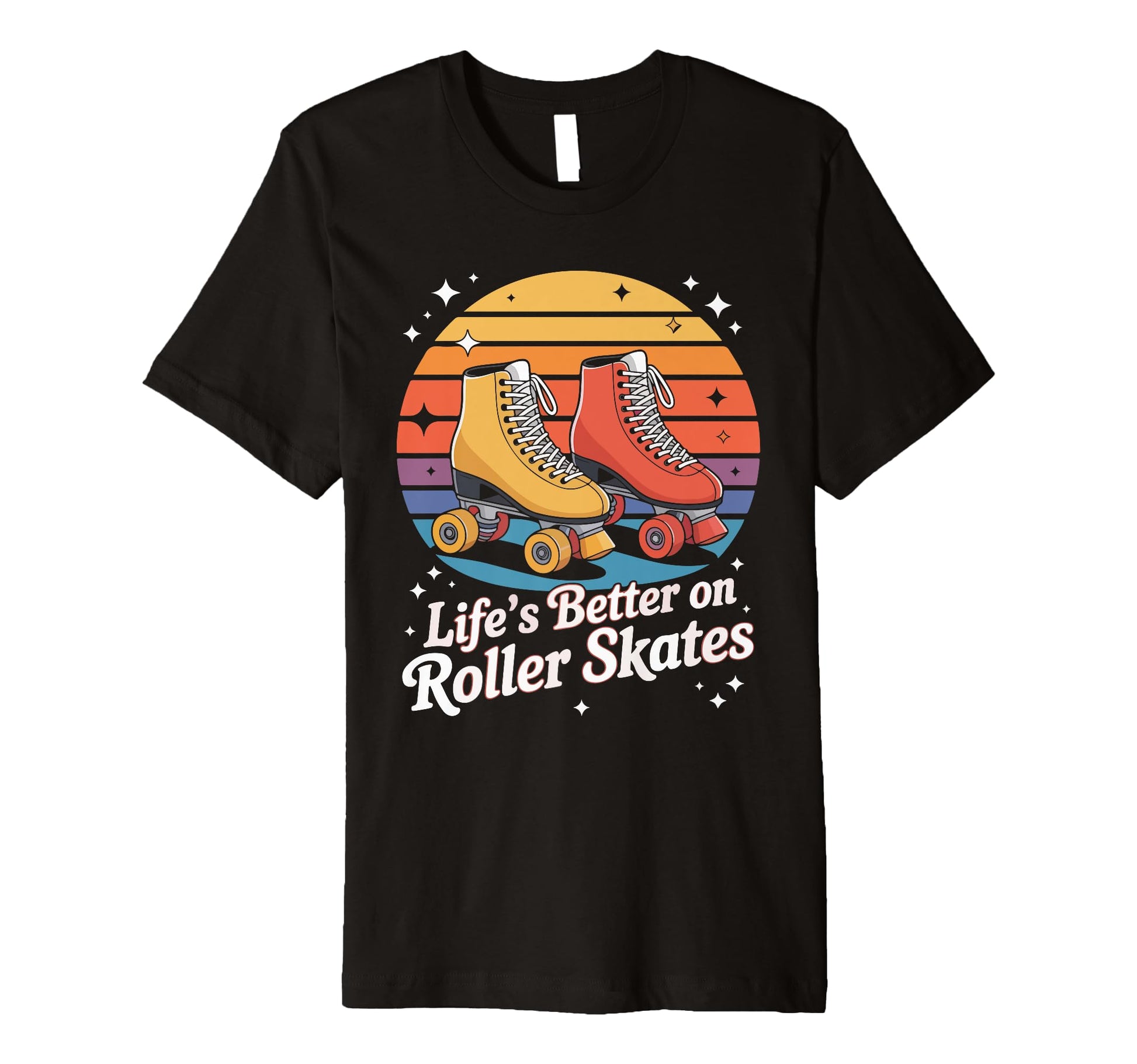 Lifes Better Roller Skates Vibes T-Shirt - Unique Graphic for Adults - T-Shirt, Sweatshirt, Hoodie