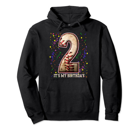 2 Years Old Baseball Play My 2Nd Birthday Hoodie - Streetwear Style Unisex - T-Shirt, Sweatshirt, Hoodie