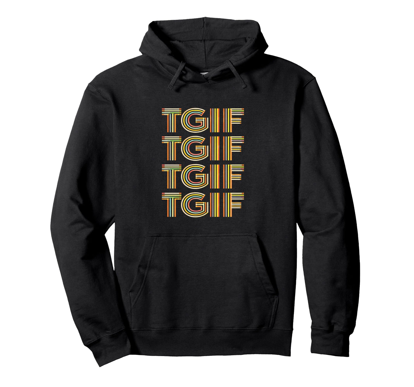 Fun Friday Tgif Stacked Typography Hoodie - Streetwear Style Men Women - T-Shirt, Sweatshirt, Hoodie