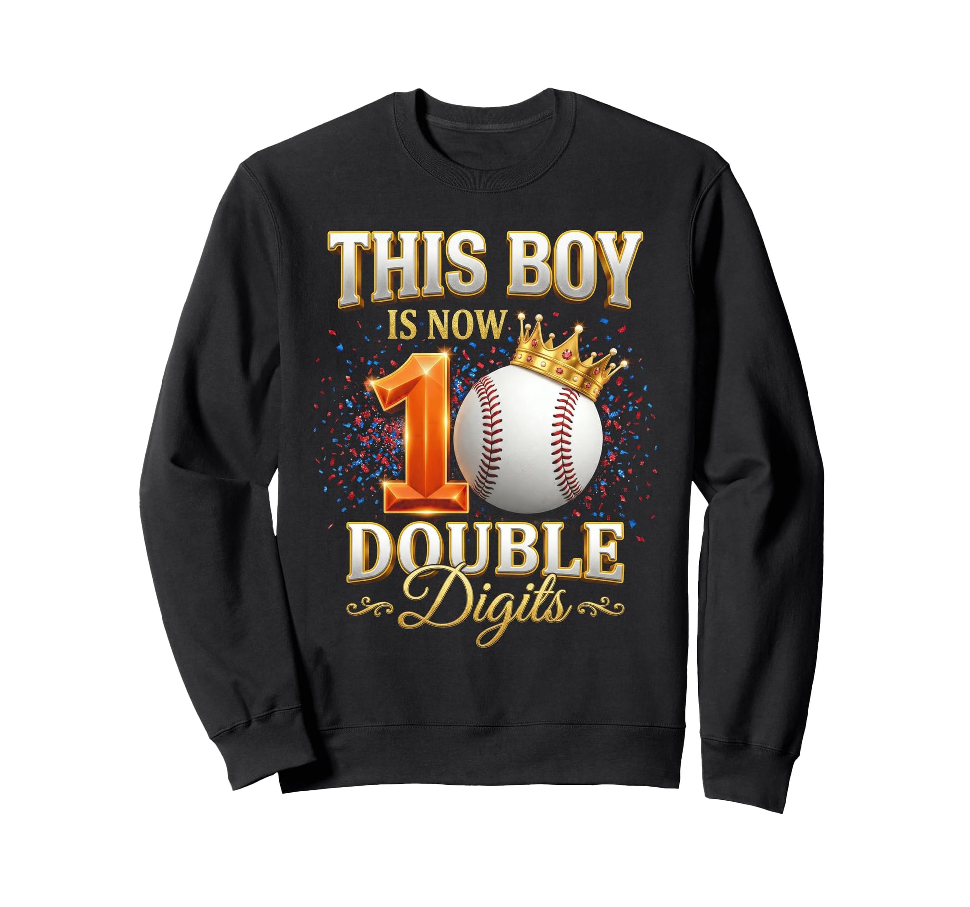 This Is Now Double Digits Sweatshirt - Aesthetic Graphic Men Women - T-Shirt, Sweatshirt, Hoodie