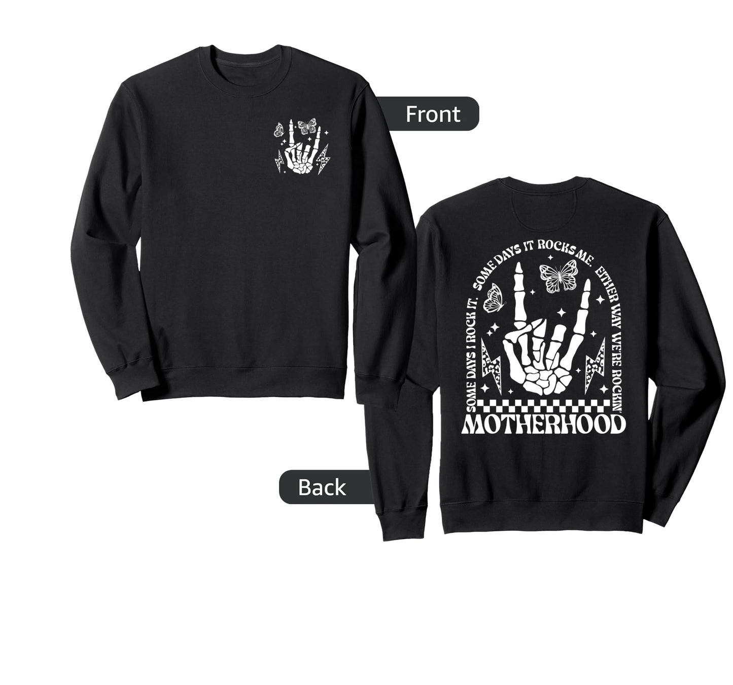 Motherhood Mom Life Rock Skeleton Hand Sweatshirt - Unique Graphic Unisex - T-Shirt, Sweatshirt, Hoodie