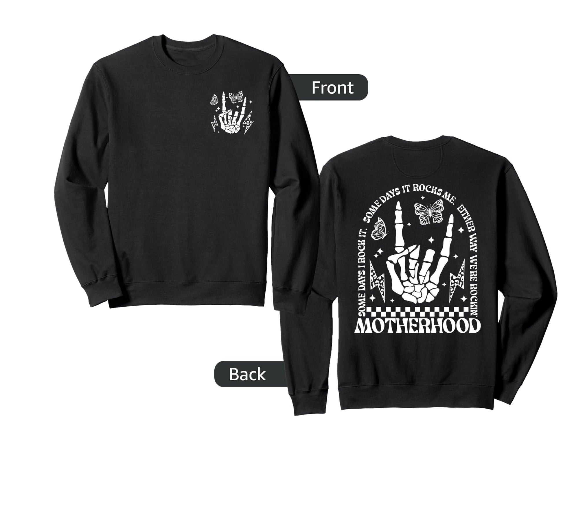 Motherhood Mom Life Rock Skeleton Hand Sweatshirt - Unique Graphic Unisex - T-Shirt, Sweatshirt, Hoodie