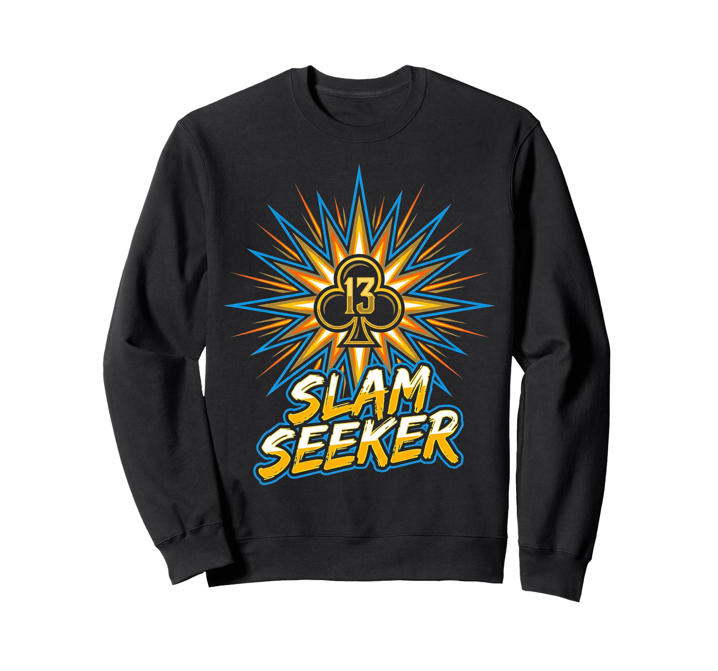 Slam Seeker Bridge Player Sweatshirt - Streetwear Style Men Women - T-Shirt, Sweatshirt, Hoodie