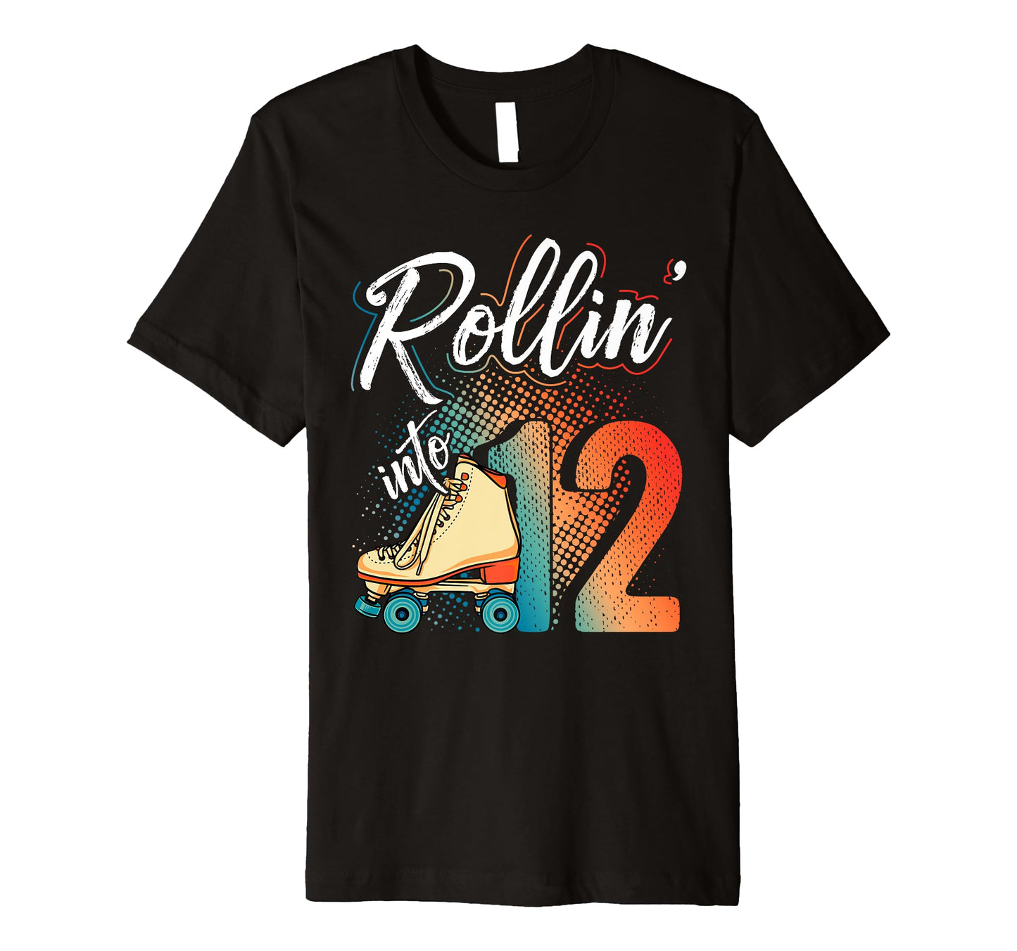 Rollin Into 12Th Birthday Roller T-Shirt - Minimalist Print for Adults - T-Shirt, Sweatshirt, Hoodie