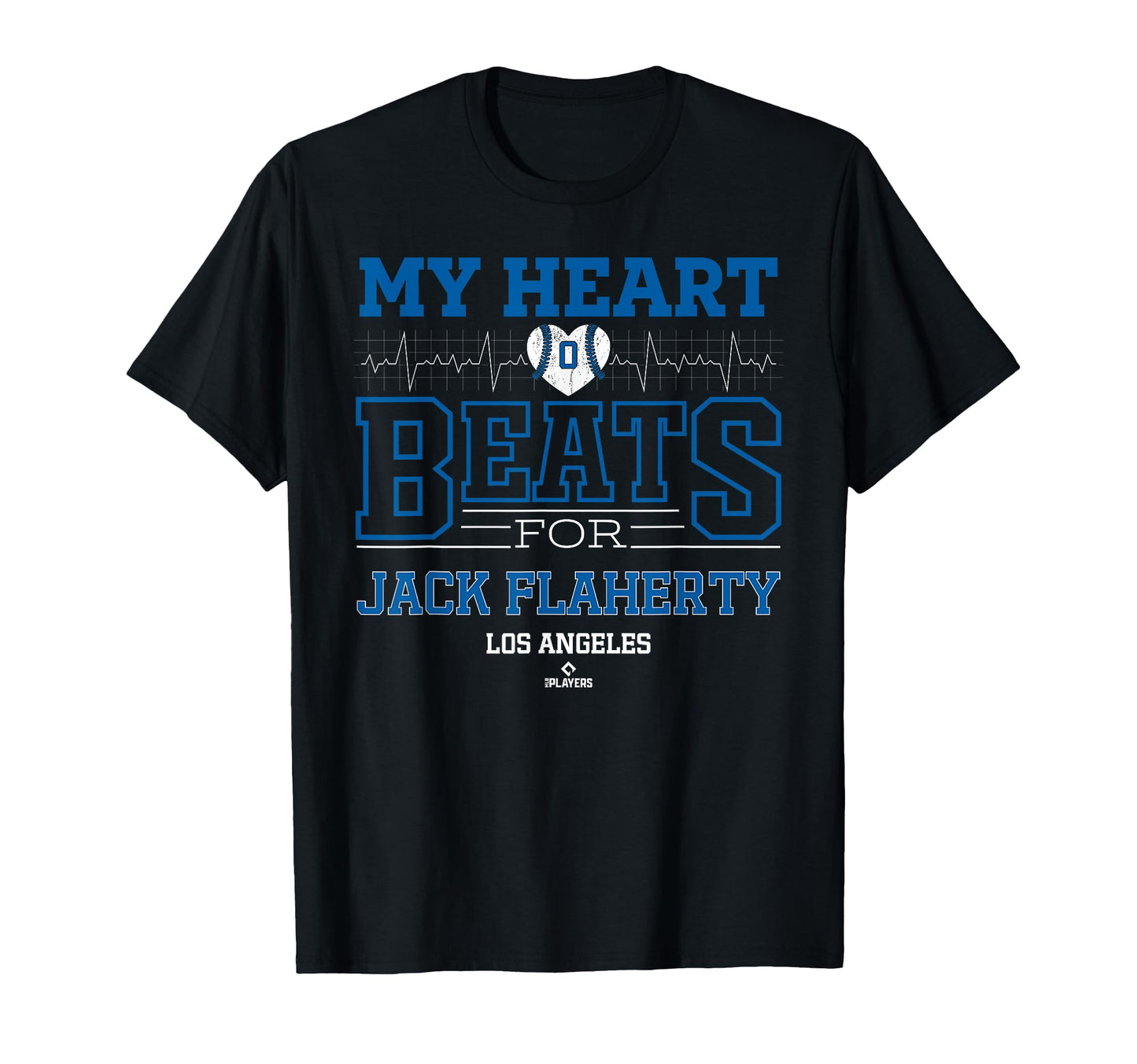 My Heart Beats Jack Flaherty Los T-Shirt - Trendy Graphic for Adults - T-Shirt, Sweatshirt, Hoodie
