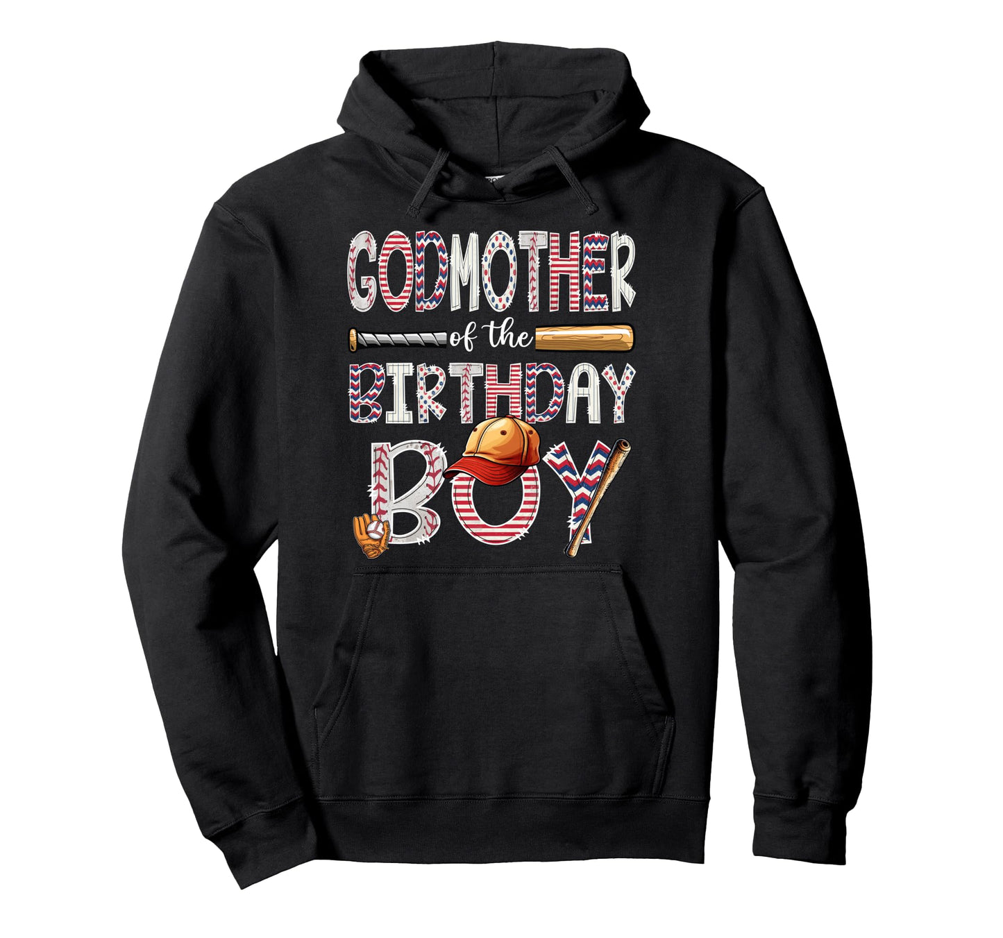 Godmother Birthday Baseball Player Birthday Hoodie - Trendy Graphic Unisex - T-Shirt, Sweatshirt, Hoodie