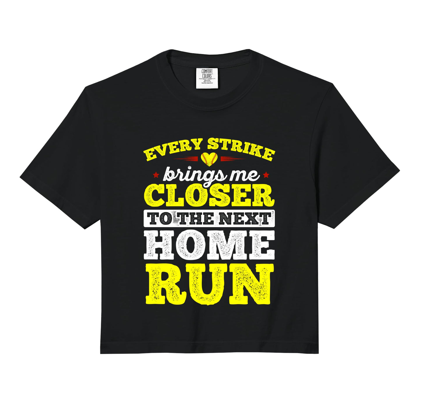 Every Strike Brings Me Closer To Next Home Hoodie - Graphic Print Unisex - T-Shirt, Sweatshirt, Hoodie