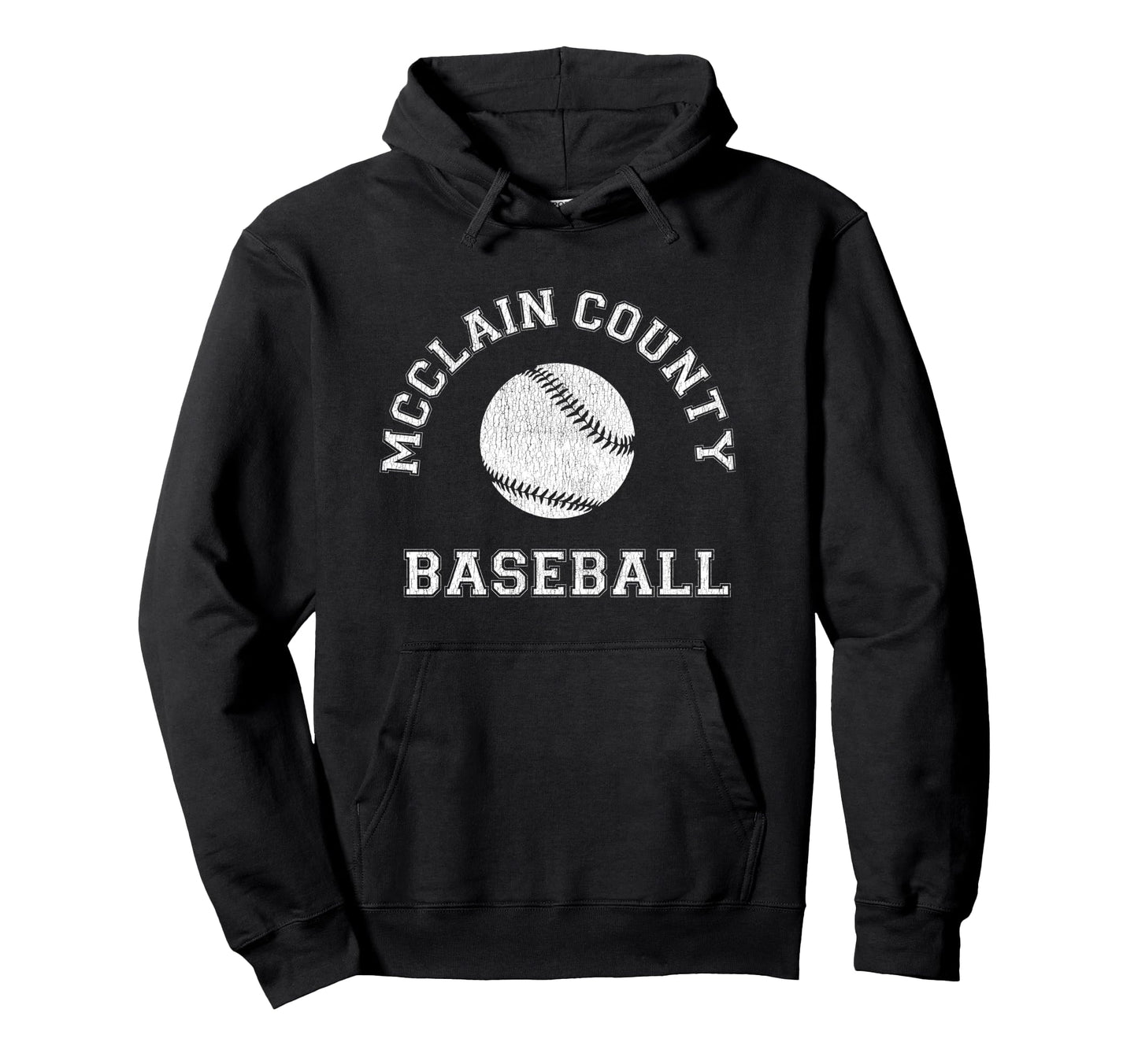 Mcclain County Baseball Distressed Hoodie - Novelty Apparel for Adults - T-Shirt, Sweatshirt, Hoodie