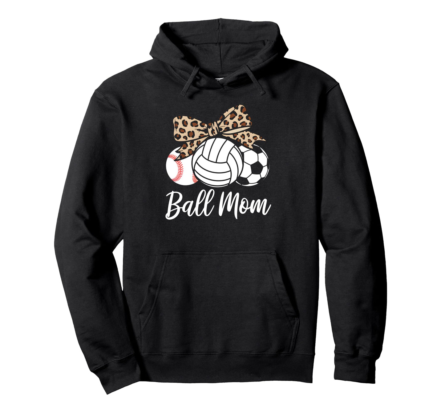 Ball Mom Baseball Volleyball Soccer Hoodie - Minimalist Print Unisex - T-Shirt, Sweatshirt, Hoodie